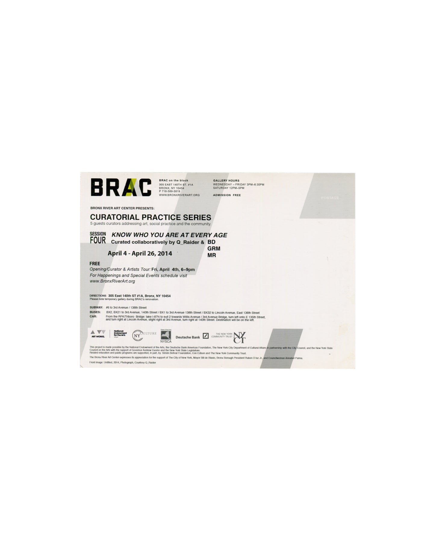 Q_RAIDER / BDGRMMR — Know Who You Are at Every Age, curated by Edwin Ramoran, Bronx River Art Center, New York, 2014