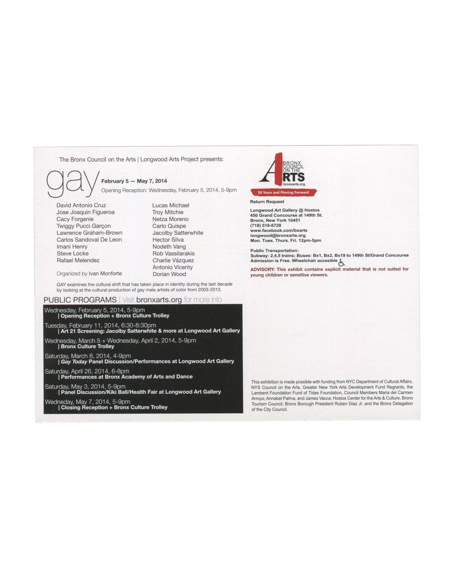 Reverse of original GAY exhibition card issued by the Bronx Council on the Arts / Longwood Arts Project, New York, 2014. Black text on white background lists exhibition dates, participating artists including Rafael Melendez, public programs, venue information, and exhibition advisory notice.**GAY: The Exhibition / The Bronx Museum, New York / 2014