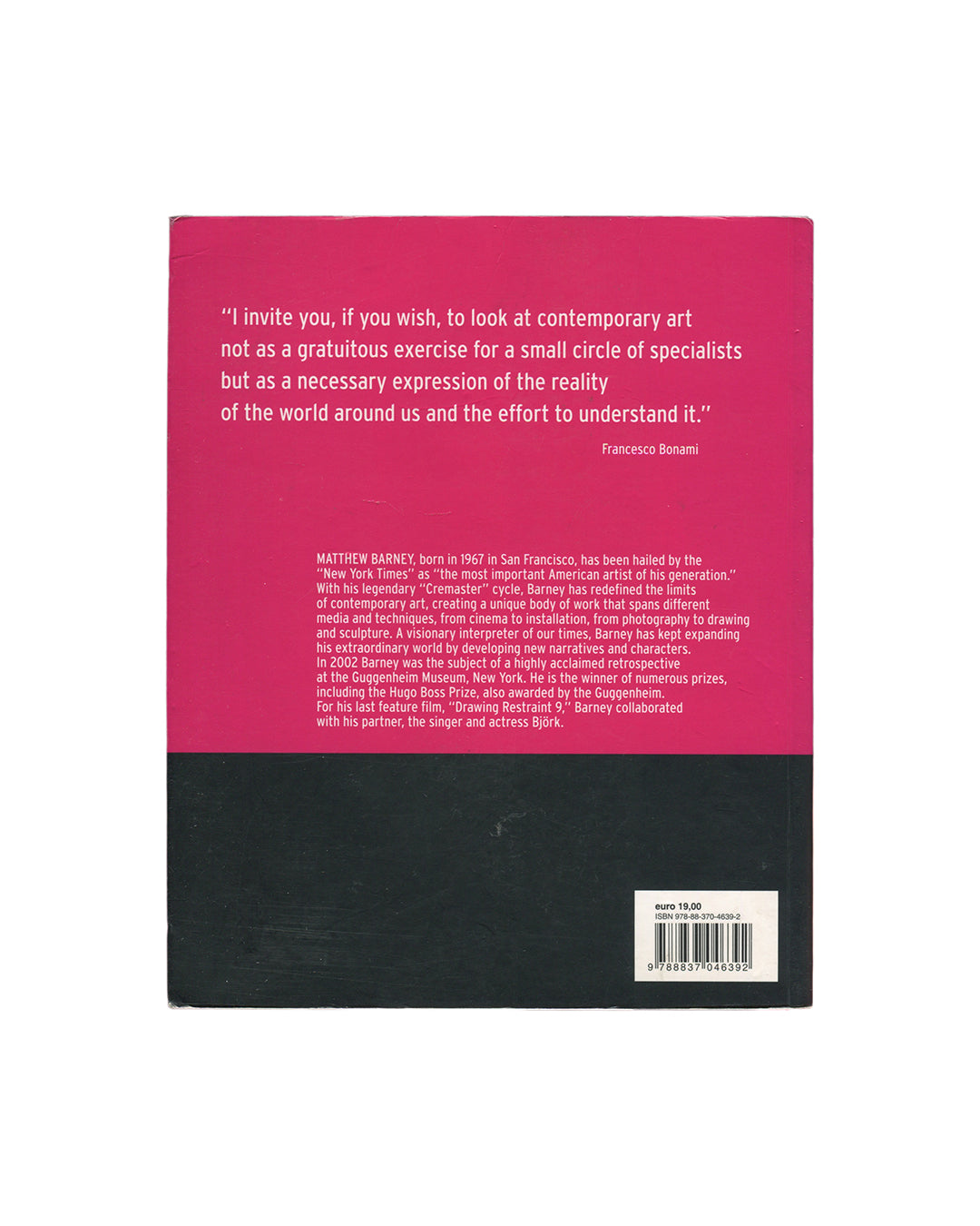 Reverse of 2007 Matthew Barney Supercontemporary, Electa. Magenta and black back cover with Francesco Bonami quote, biographical text, ISBN barcode, and original price of euro 19,00.