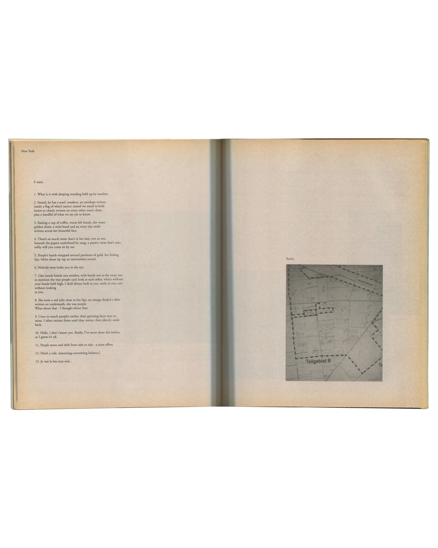 Interior spread of c. 2002 Mark Borthwick Social Documentaries Amid this Piste, self-published photocopy edition. Left page showing a typed text headed 'New York.' and subheaded 'F train.' in small serif type, thirteen numbered observations about strangers on the subway — 'What is it with sleeping standing held up by another', 'She wore a red robe down to her lips, an orange shaded t-shirt written on underneath, she was purple', 'Je vais le lire tous seul...' Right page showing a small grayscale Xerox repro