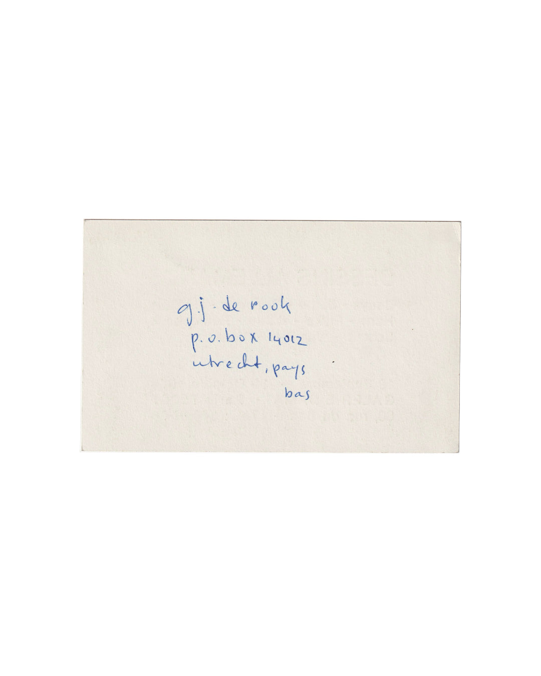 (exhibition card/back):
Handwritten address card in blue ink reading: G.J. de Rook, P.O. Box 14012, Utrecht, Pays-Bas