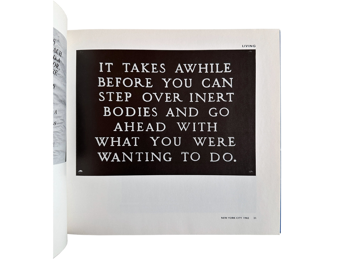 Jenny Holzer — Private Property Created Crime, 1984 — interior spread, Living series poster It Takes Awhile Before You Can Step Over Inert Bodies, New York City 1982
