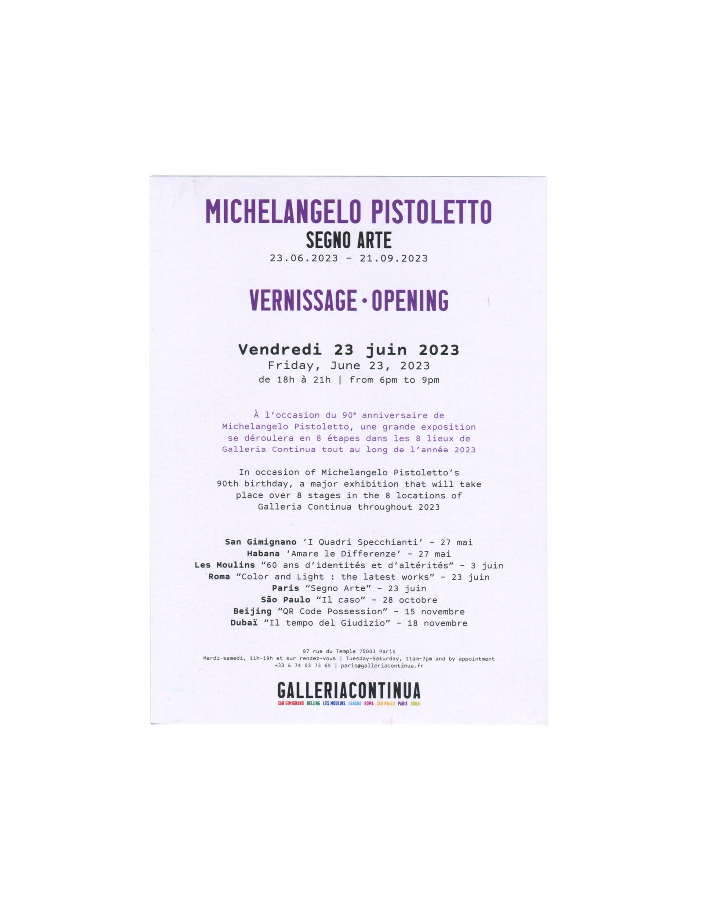 Reverse of 2023 Galleria Continua invitation for Michelangelo Pistoletto, Segno Arte, Paris, white card with purple and black text: artist name, exhibition title, dates 23.06–21.09.2023, vernissage details, bilingual 90th birthday text, full 8-venue itinerary from San Gimignano to Dubaï, gallery address, and Galleria Continua logo at foot.