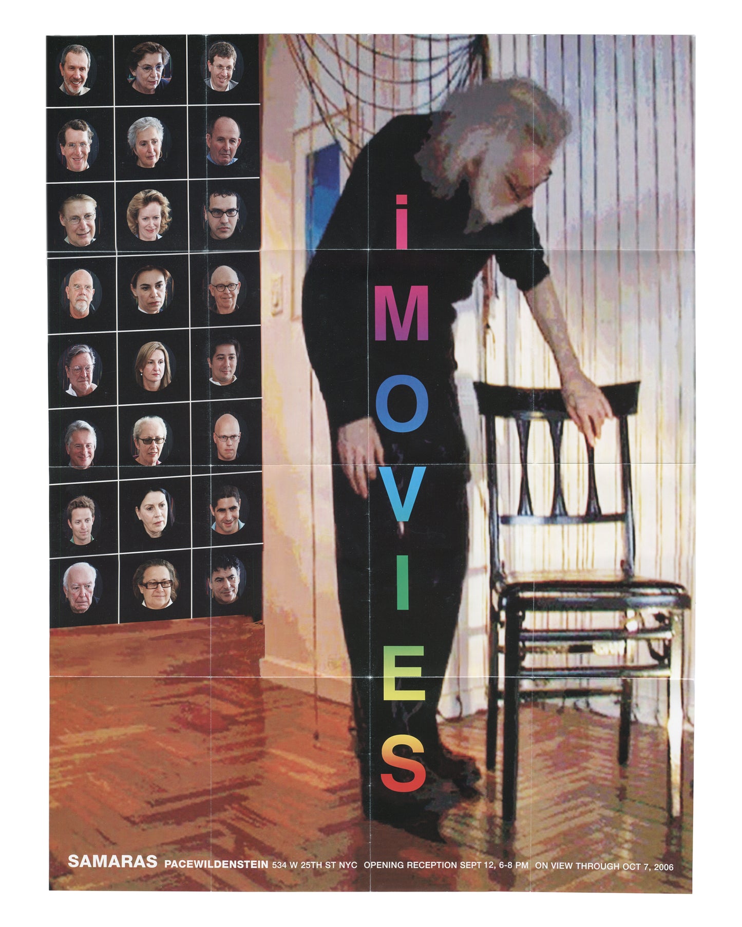Original 2006 Lucas Samaras iMovies exhibition poster, PaceWildenstein, 534 W 25th St, New York. Offset lithograph, 71 × 51 cm. Left panel: grid of 24 viewer portrait photographs on black ground. Right panel: Samaras standing beside a wooden chair, hand resting on chair back. Vertical title iMOVIES in multicolour letters. Bottom text: Samaras PaceWildenstein, opening reception Sept 12, 6–8 PM, on view through Oct 7, 2006. Fold lines visible.