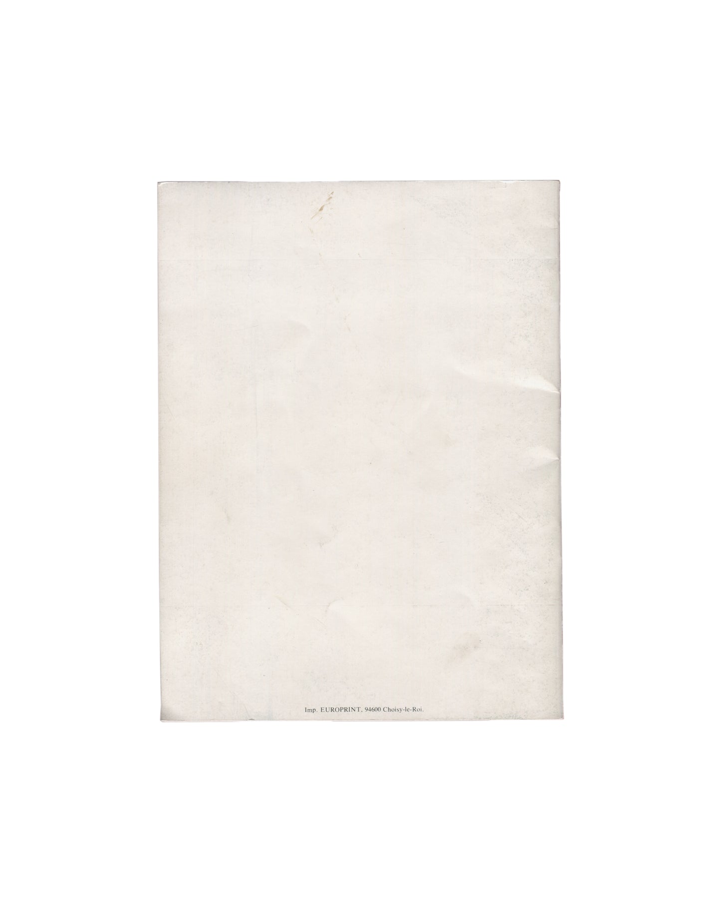 Dorothée Selz, Les Mondes sucrés, 1980, back cover: plain cream, printed by Europrint Choisy-le-Roi, age wear and creasing visible