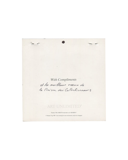 Walasse Ting, 1988 Calendar, Art Unlimited, verso, With Compliments slip, handwritten French New Year inscription, la Maison des Collectionneurs, copyright 1987