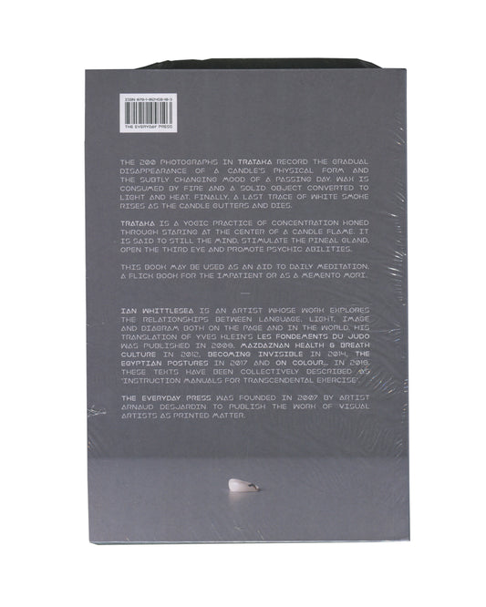 Ian Whittlesea, Trataka, The Everyday Press 2020, back cover: grey ground, white all-caps text describing the work and artist; ISBN barcode upper left; shrinkwrap visible