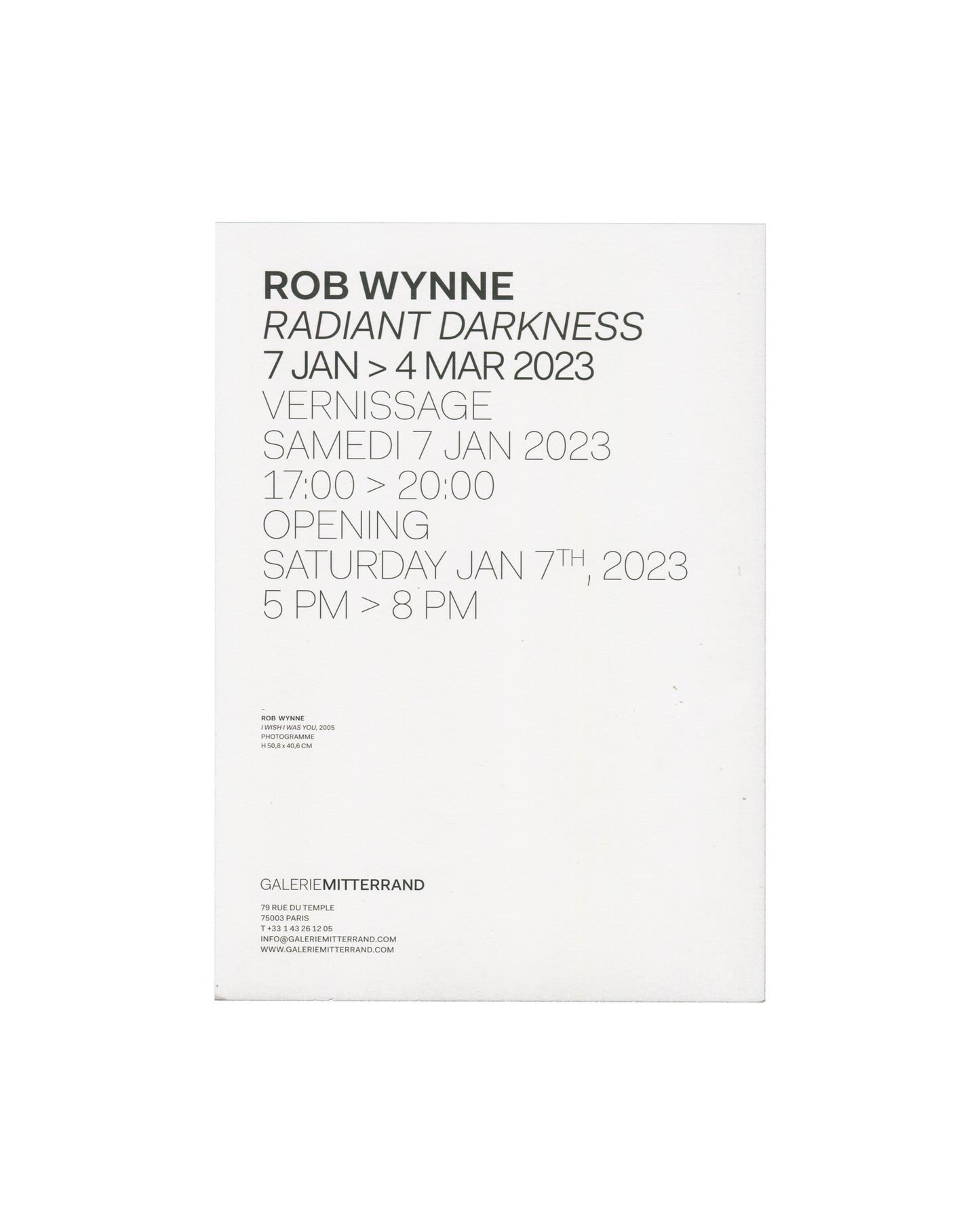 Rob Wynne, Radiant Darkness, Galerie Mitterrand, Paris, 2023, exhibition invitation verso with dates and gallery text