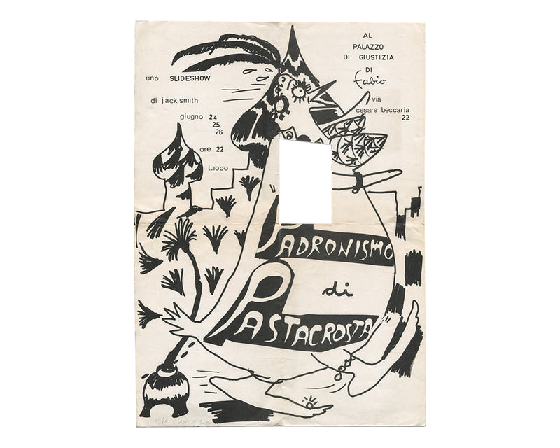 1975 Jack Smith, Padronismo di Pastacrosta, slideshow poster, Galleria L'Attico, Rome. Offset lithograph, 35 × 48.5 cm. Central stamp-removal incision visible.