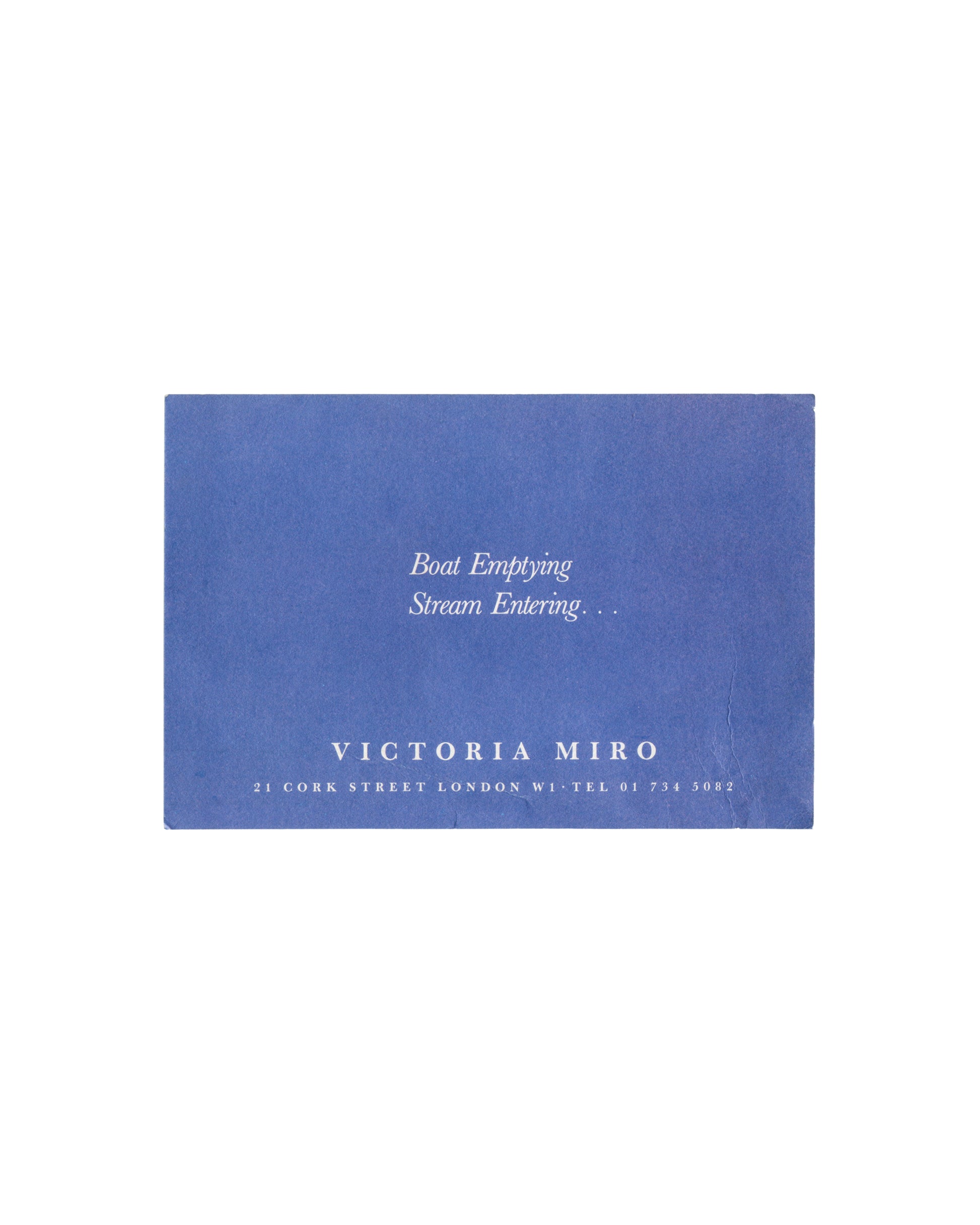 Marina Abramović, Boat Emptying Stream Entering, Victoria Miro 1989, verso: blue ground, italic white title text, Victoria Miro 21 Cork Street London W1, vertical crease visible