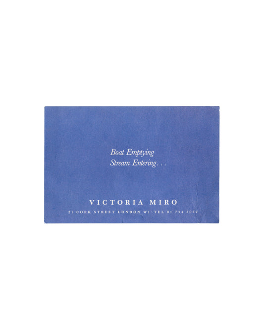 Marina Abramović, Boat Emptying Stream Entering, Victoria Miro 1989, verso: blue ground, italic white title text, Victoria Miro 21 Cork Street London W1, vertical crease visible