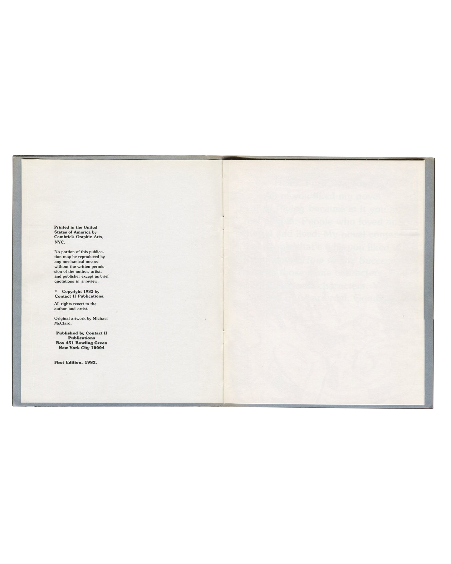Artist book interior, Kathy Acker, Hello, I’m Erica Jong, Contact II Publications, 1982. Copyright page: ‘Printed in the United States of America by Cambrick Graphic Arts, NYC’; ‘Copyright 1982 by Contact II Publications’; ‘Original artwork by Michael McClard’; ‘Published by Contact II Publications, Box 451 Bowling Green, New York City 10004’; ‘First Edition, 1982’. Facing page blank.