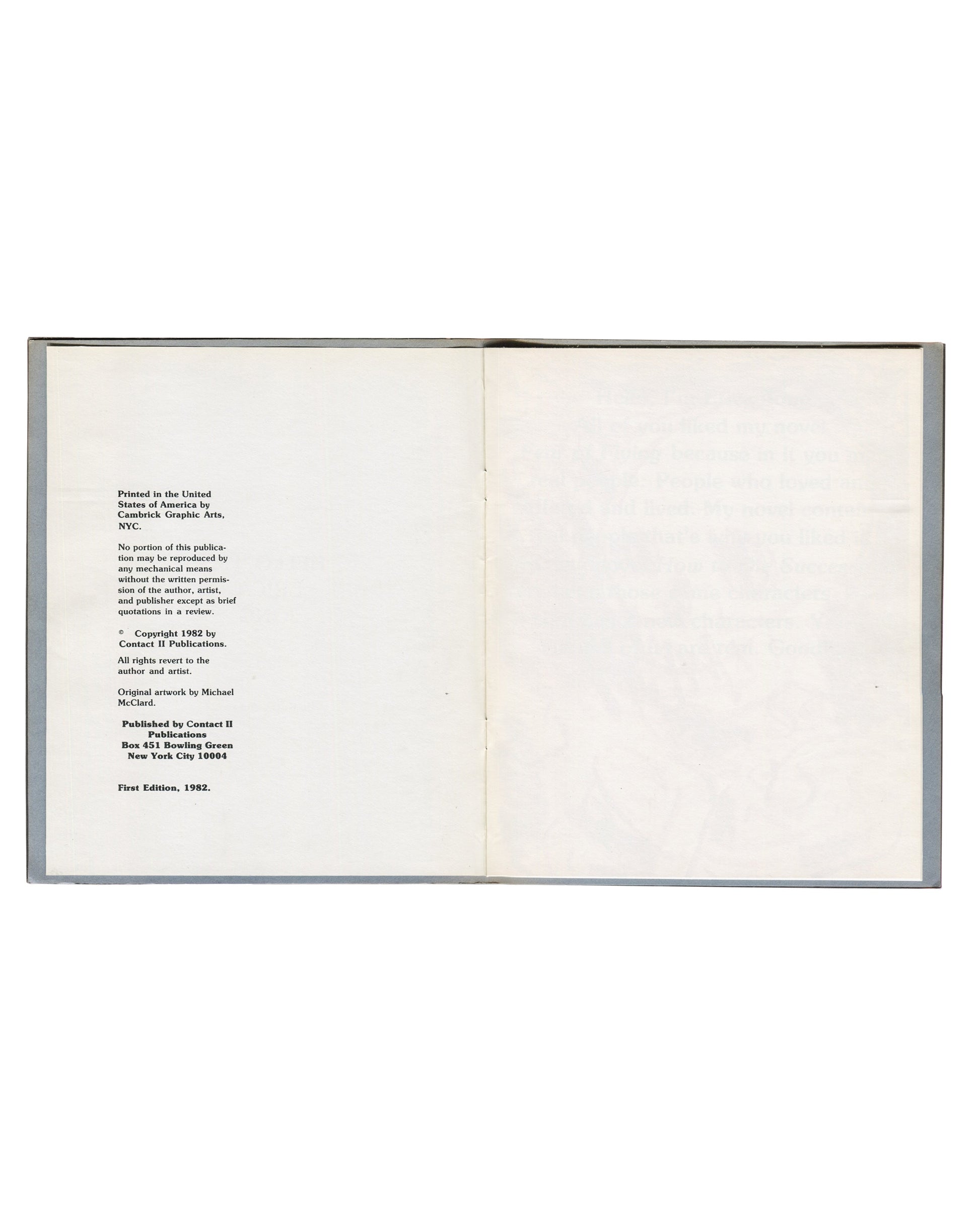 Artist book interior, Kathy Acker, Hello, I’m Erica Jong, Contact II Publications, 1982. Copyright page: ‘Printed in the United States of America by Cambrick Graphic Arts, NYC’; ‘Copyright 1982 by Contact II Publications’; ‘Original artwork by Michael McClard’; ‘Published by Contact II Publications, Box 451 Bowling Green, New York City 10004’; ‘First Edition, 1982’. Facing page blank.