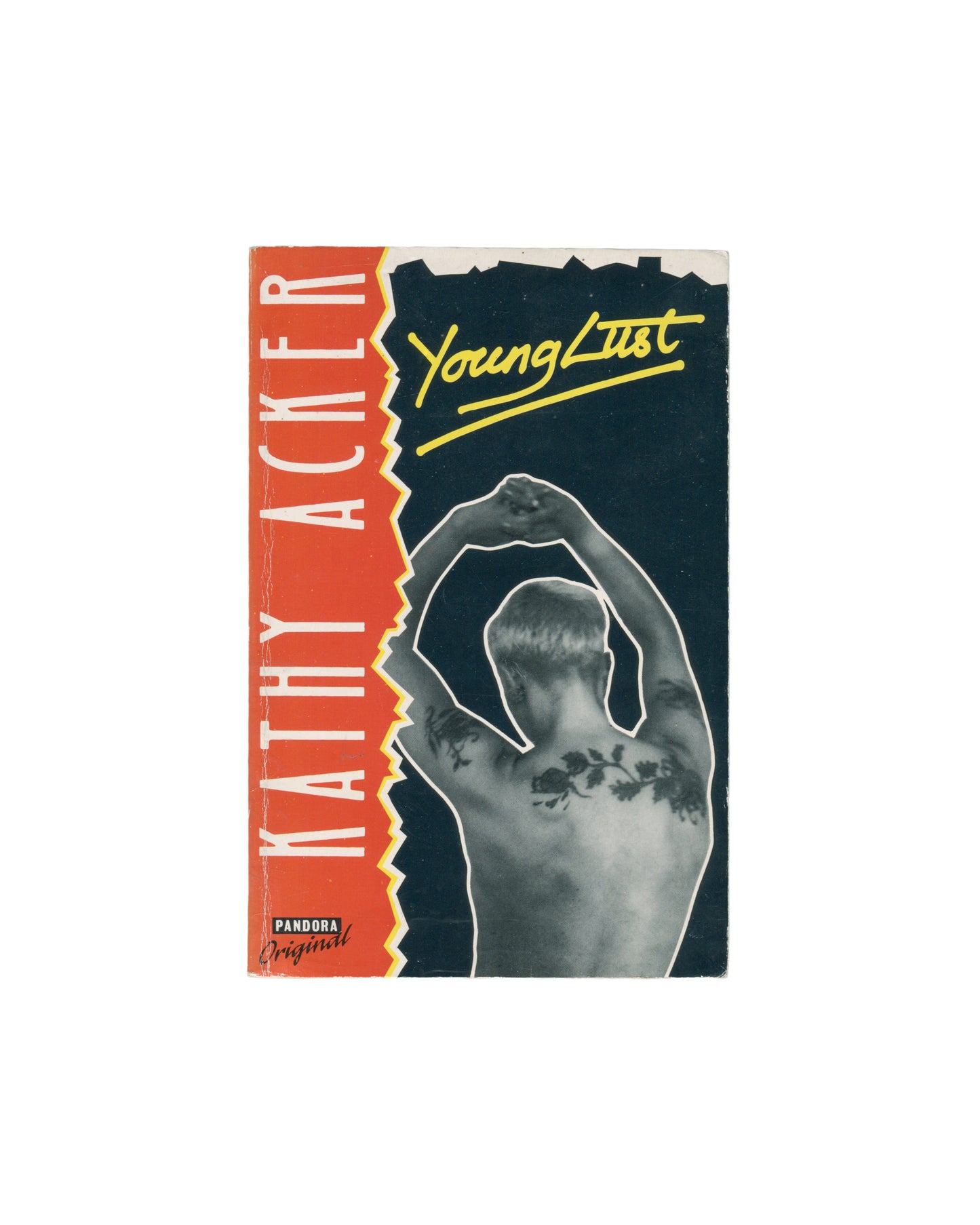 Young Lust book by Kathy Acker, published by Pandora Books, featuring a graphic cover with a torn-paper design in red, black, and white, and a stylized illustration of a tattooed male figure.