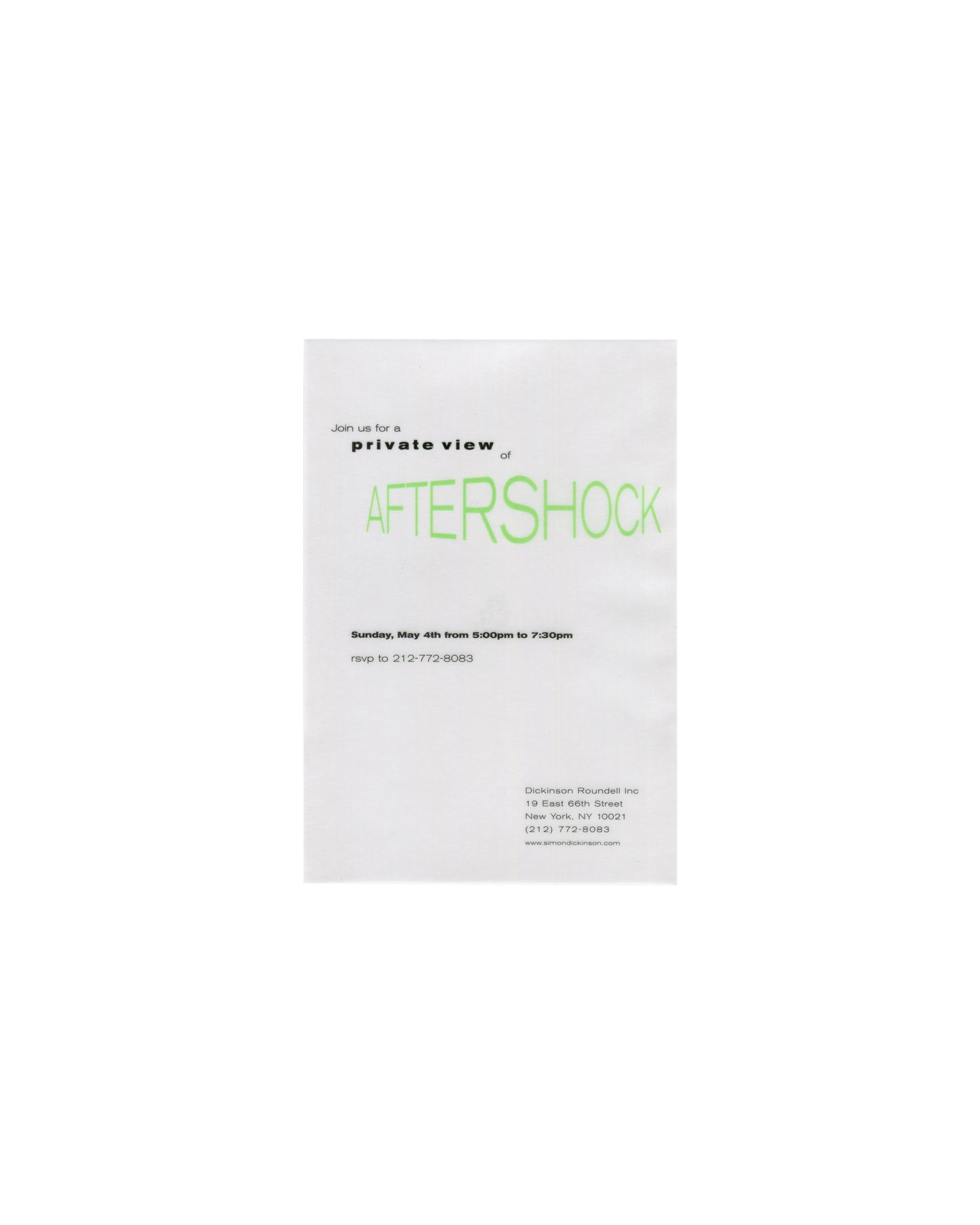 Aftershock, Dickinson Roundell 2003, translucent private view insert, green AFTERSHOCK title, Sunday May 4th 5–7:30pm, RSVP 