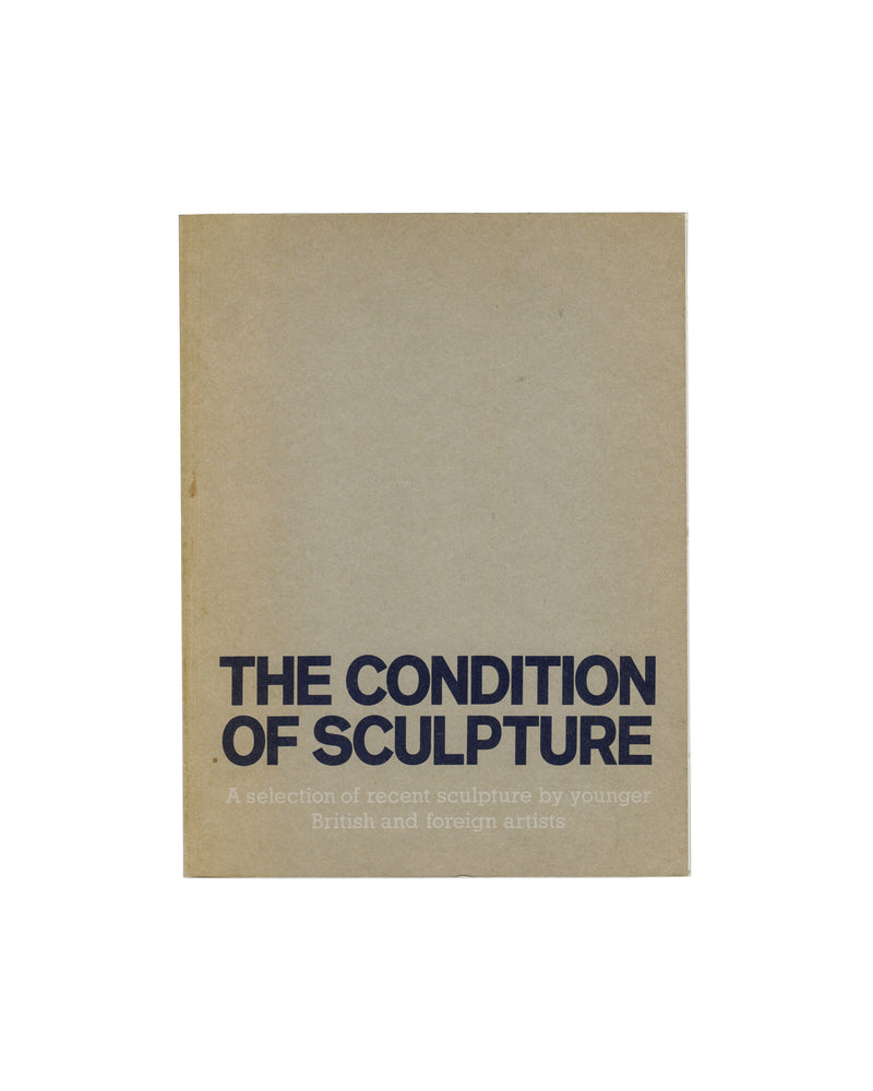 THE CONDITION OF SCULPTURE, Hayward Gallery, London, 1975