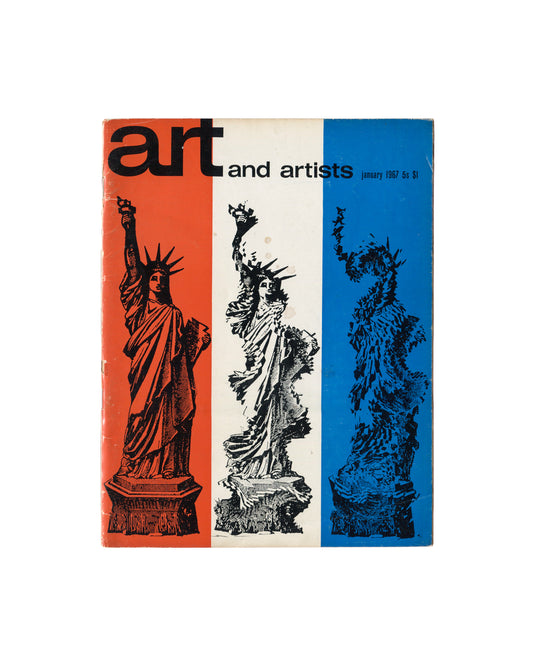 Cover of Art and Artists, Vol. 1, No. 10, January 1967, London: Hansom Books. Offset lithograph, approx. 27.5 × 21 cm. Large modernist masthead 'art and artists january 1967 5s $1' in black. Cover image: Pol Bury, Cinetisation of the Statue of Liberty — three versions of the statue in red, white, and blue vertical bands, progressively distorted from left to right. Rubbing to spine and corners visible.
