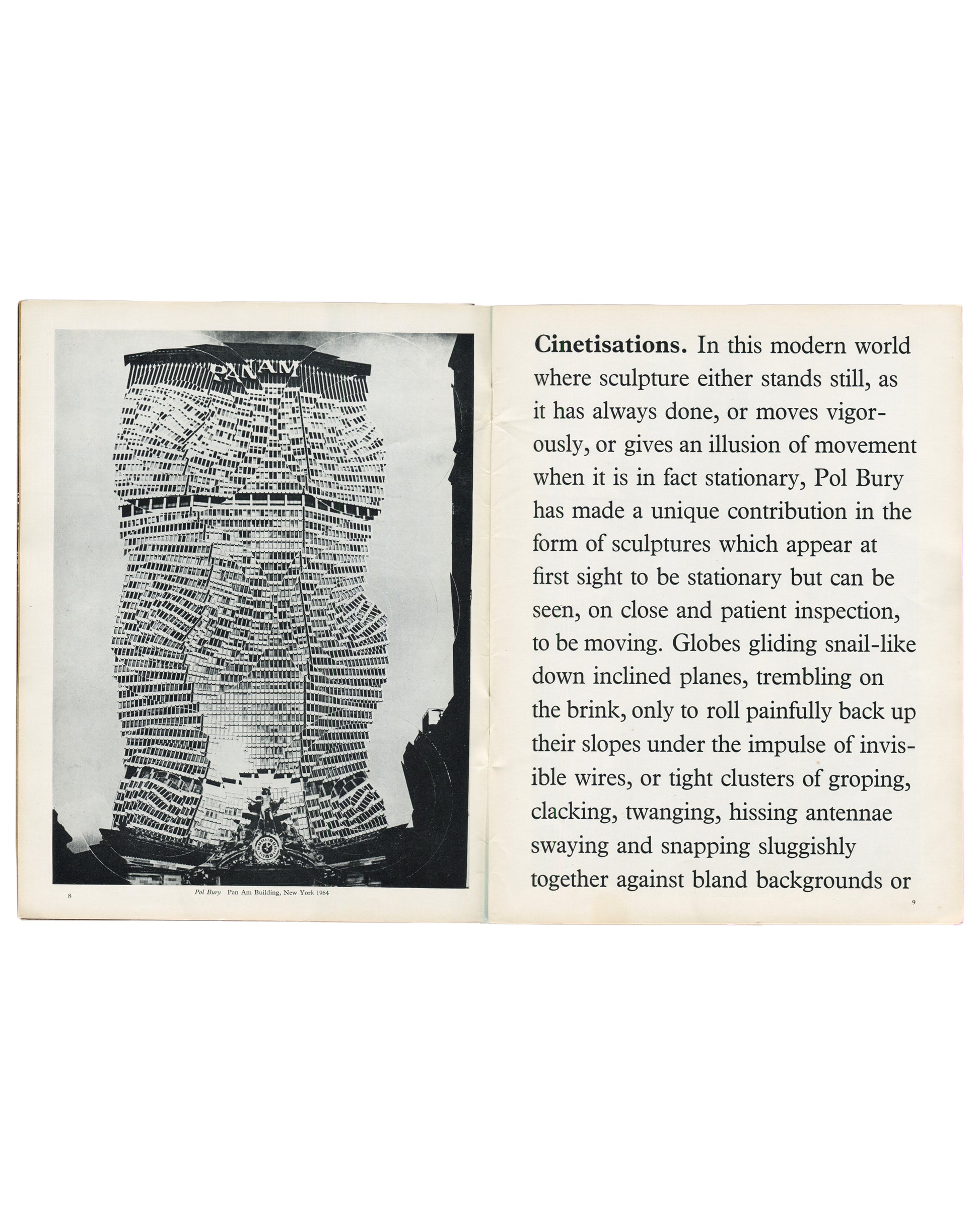Interior spread of Art and Artists, Vol. 1, No. 10, January 1967, pp. 8–9. Left page: full-page black-and-white reproduction of Pol Bury, Pan Am Building, New York, 1964 — Cinetisation photograph showing the skyscraper buckled and distorted. Right page: opening of essay 'Cinetisations' in large serif type, discussing Bury's kinetic sculptures and photo-based works.