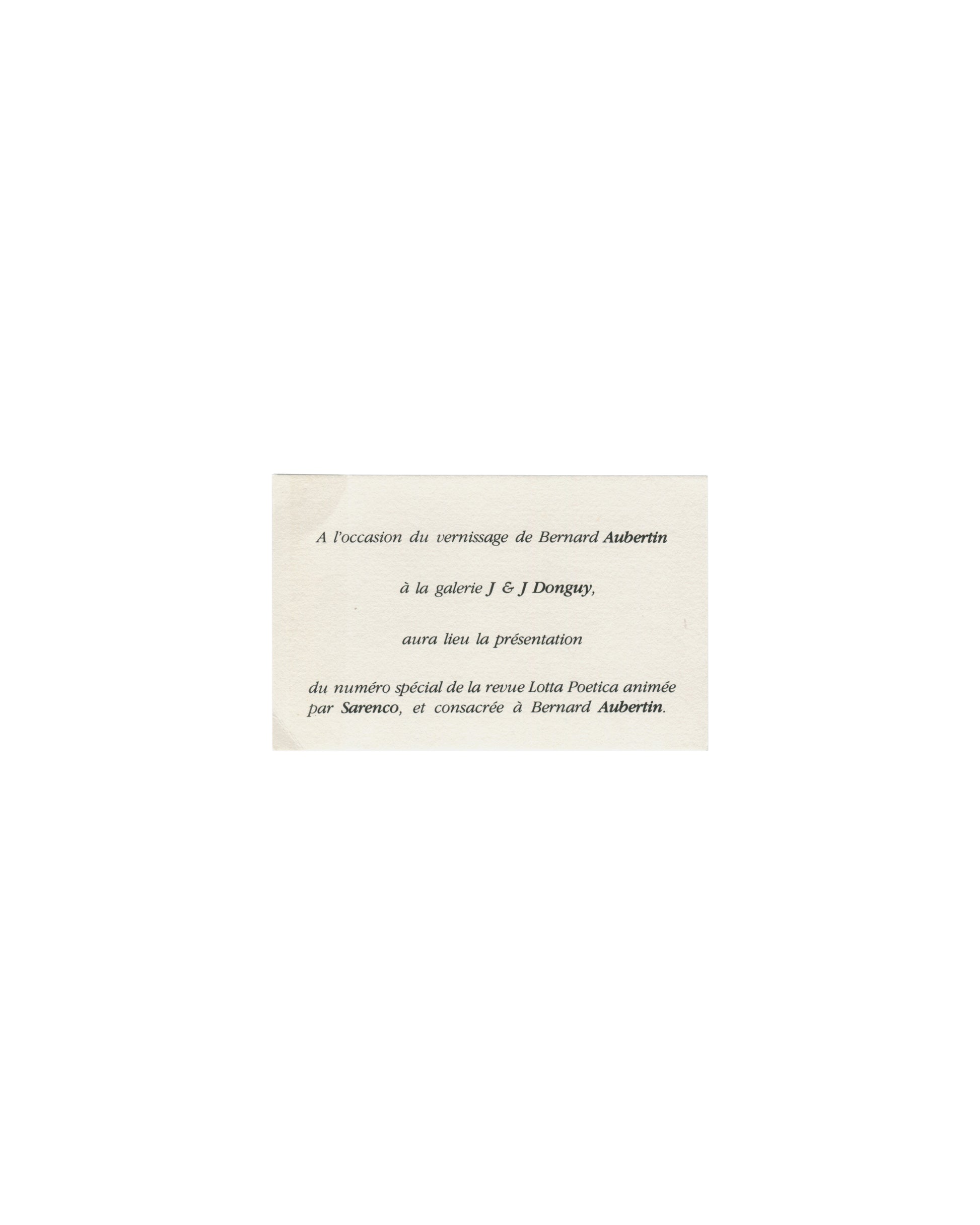 Bernard Aubertin, vernissage invitation, Galerie J & J Donguy Paris 1983, Lotta Poetica, italic French typography on ivory card 