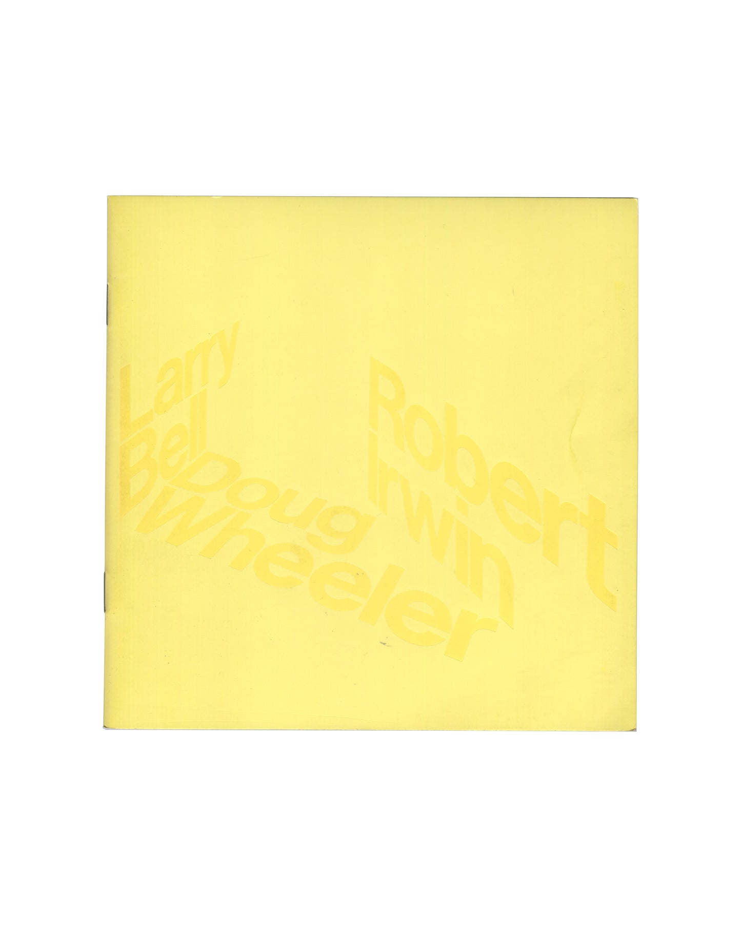 Original 1970 Larry Bell, Robert Irwin, Doug Wheeler exhibition catalogue, Tate Gallery, London, 5–31 May 1970. Plain pale yellow square-format cover, unprinted, with visible age toning and light surface wear consistent with period exhibition material.