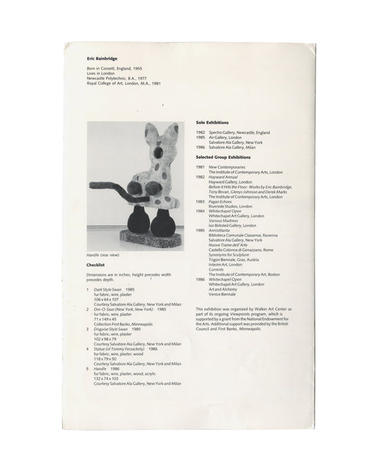 nterior and back panel of 1986 Eric Bainbridge Viewpoints Walker Art Center exhibition brochure showing two-column black serif text on white ground: left column with artist biography (born Consett, England, 1955; Newcastle Polytechnic B.A. 1977; Royal College of Art M.A. 1981), a black-and-white photograph of Handle (rear view), and a numbered checklist of five works (Dark Style Swan 1985, Statue of Tommy Ferzackely 1985, Disguise Style Swan 1985, Din-O-Saur New York New York 1985, Handle 1986), all fur fab