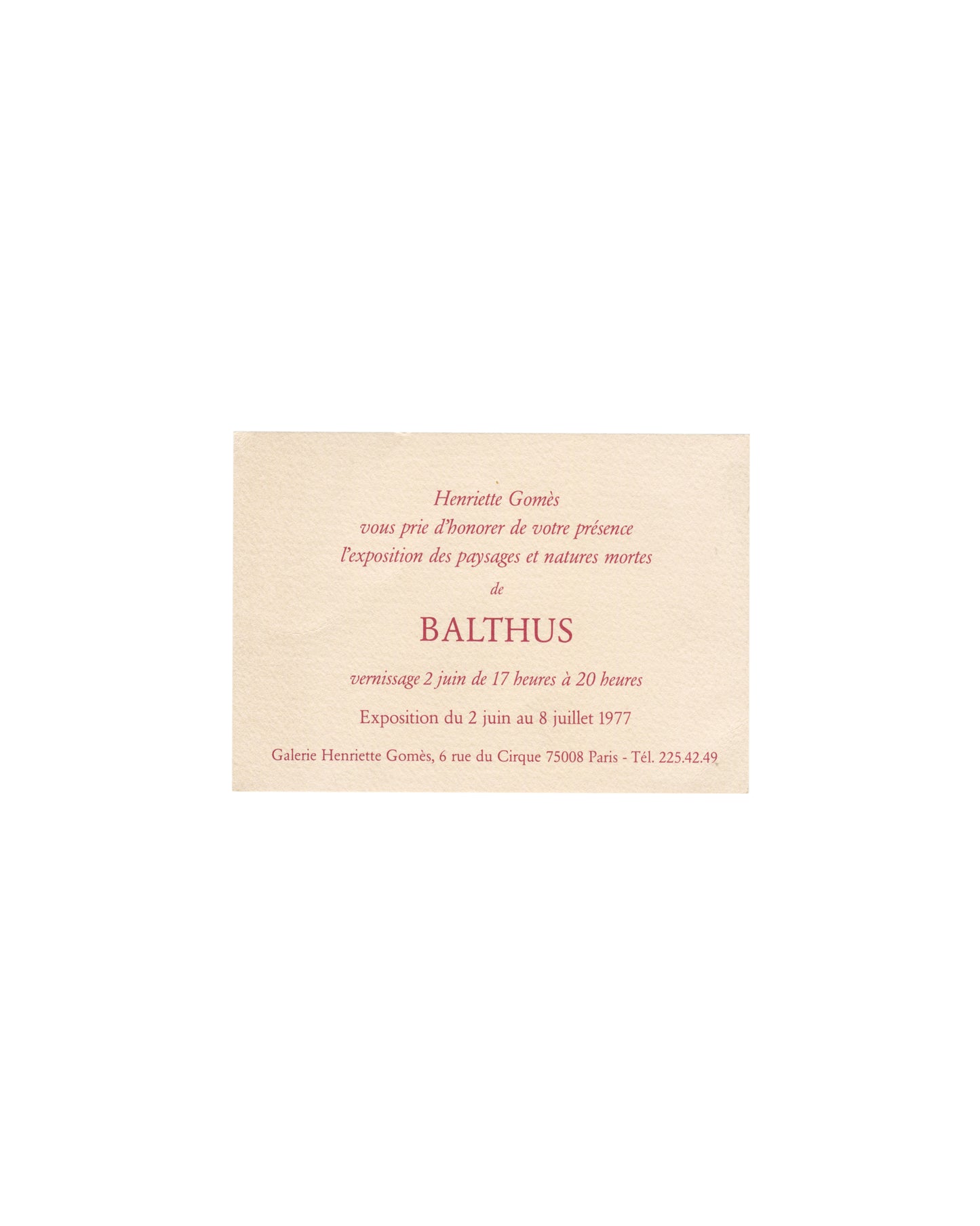Balthus, Paysages et natures mortes, Galerie Henriette Gomès Paris 1977, invitation recto: red italic typography on cream card, vernissage 2 juin