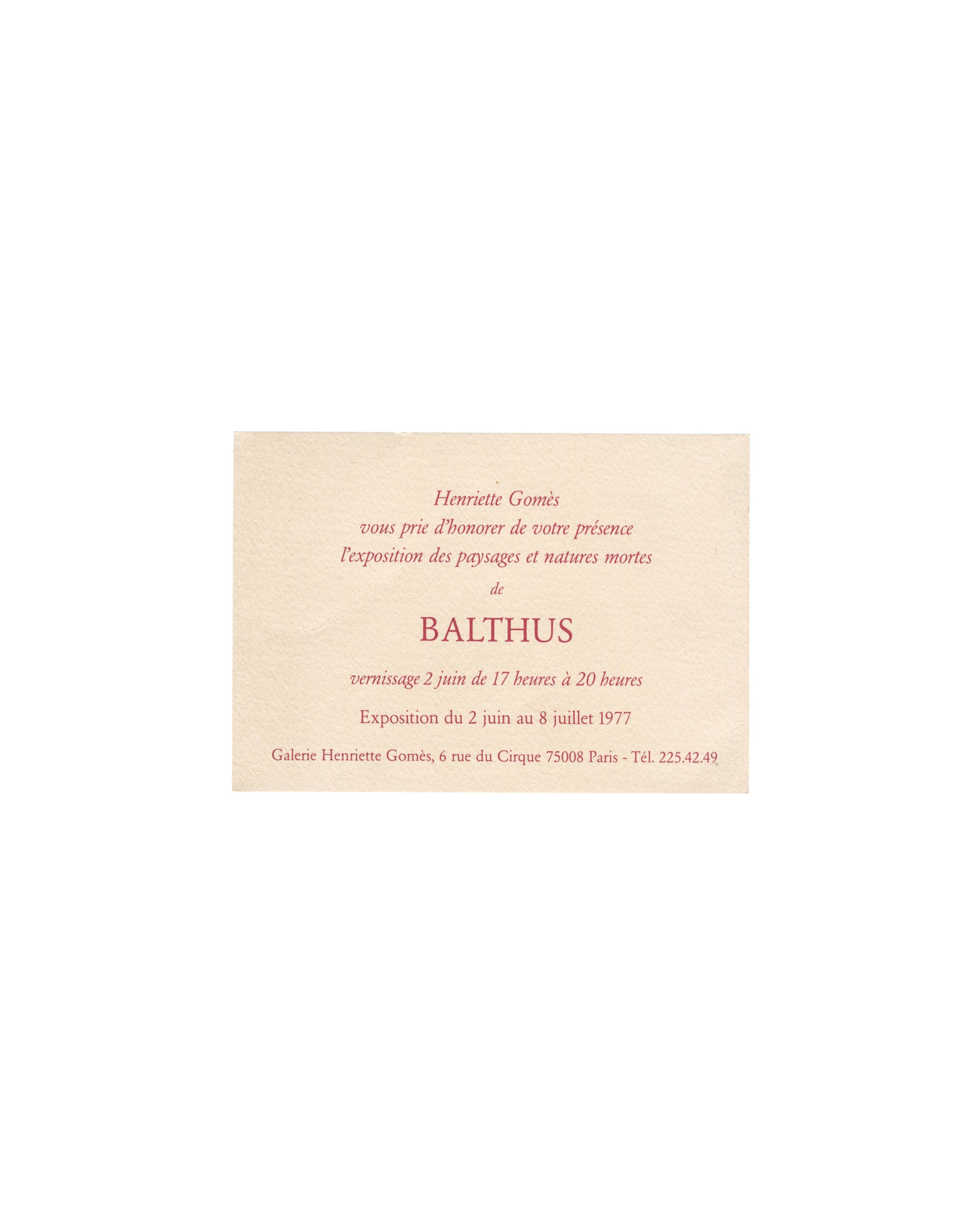 Balthus, Paysages et natures mortes, Galerie Henriette Gomès Paris 1977, invitation recto: red italic typography on cream card, vernissage 2 juin