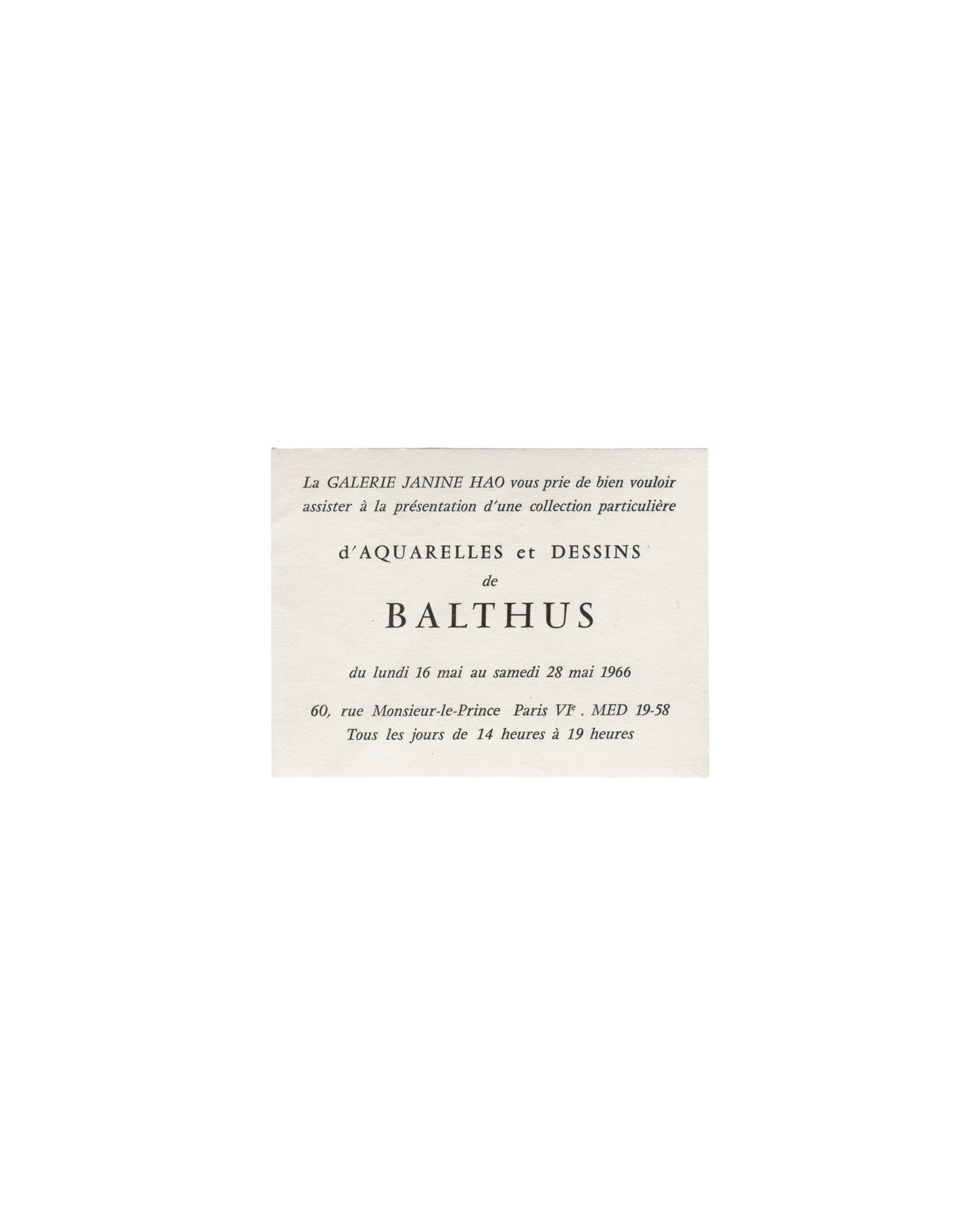 Balthus, Aquarelles et Dessins, Galerie Janine Hao Paris 1966, invitation recto: black typography on cream card, 16–28 mai 1966, 60 rue Monsieur-le-Prince