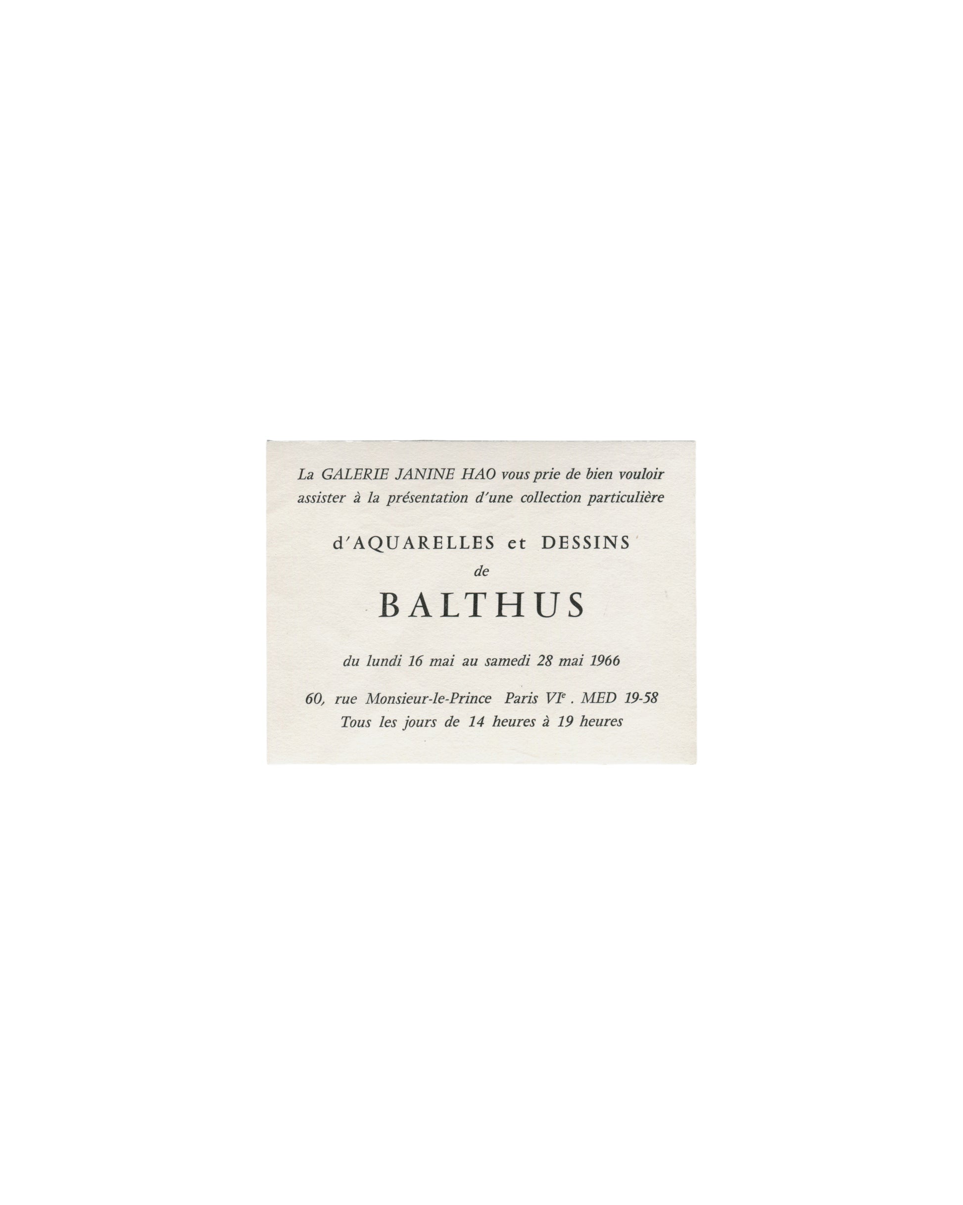 Balthus, Aquarelles et Dessins, Galerie Janine Hao Paris 1966, invitation recto: black typography on cream card, 16–28 mai 1966, 60 rue Monsieur-le-Prince