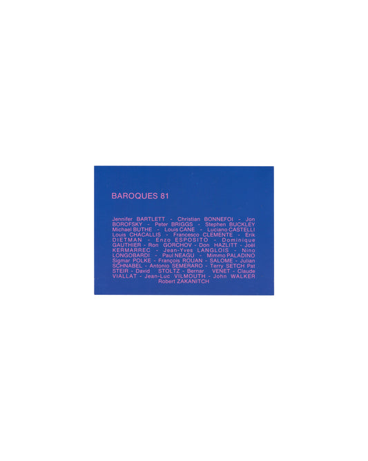 Baroques 81, ARC Paris 1981, invitation back, blue ground, full artist list in pink type, BAROQUES 81 title 