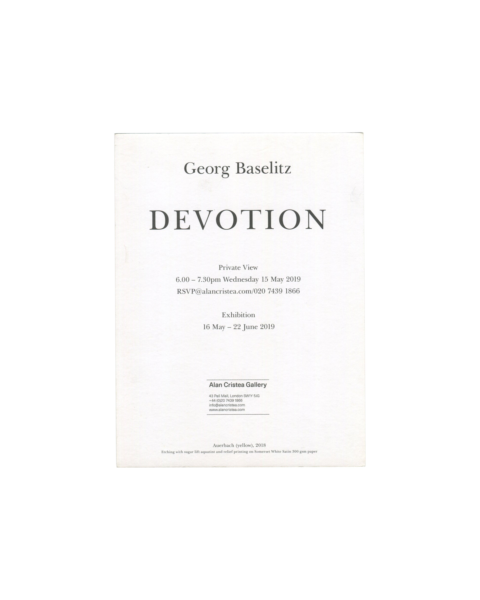 Georg Baselitz, Devotion, exhibition invitation card, Alan Cristea Gallery, London, 2019. Private view 15 May, exhibition 16 May–22 June 2019. Printed text on white card.
