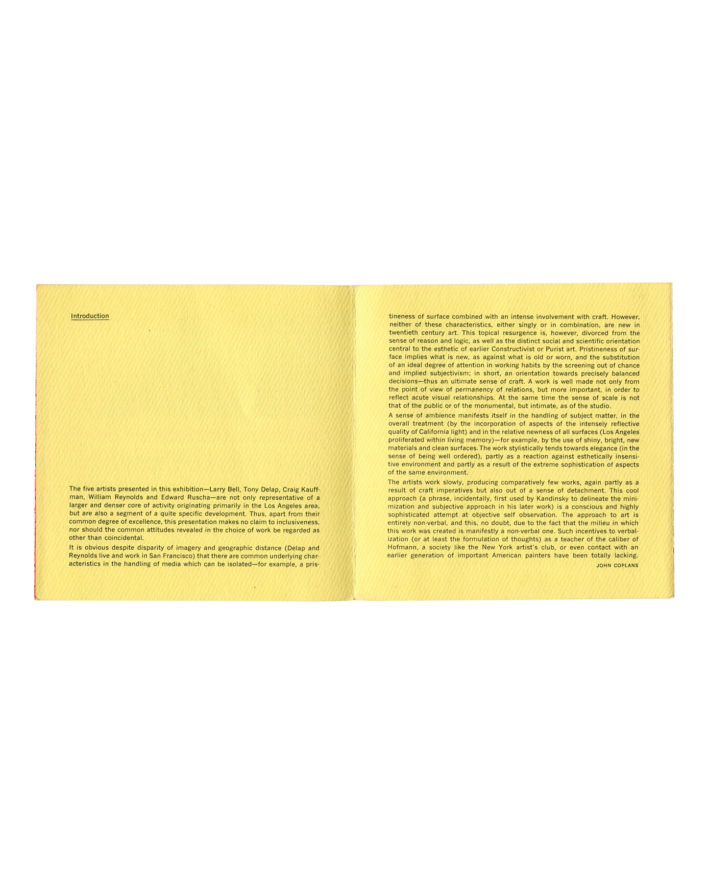LARRY BELL / TONY DELAP / CRAIG KAUFFMAN / WILLIAM REYNOLDS / ED RUSCHA — 5 at Pace, Pace Gallery, New York, 1965