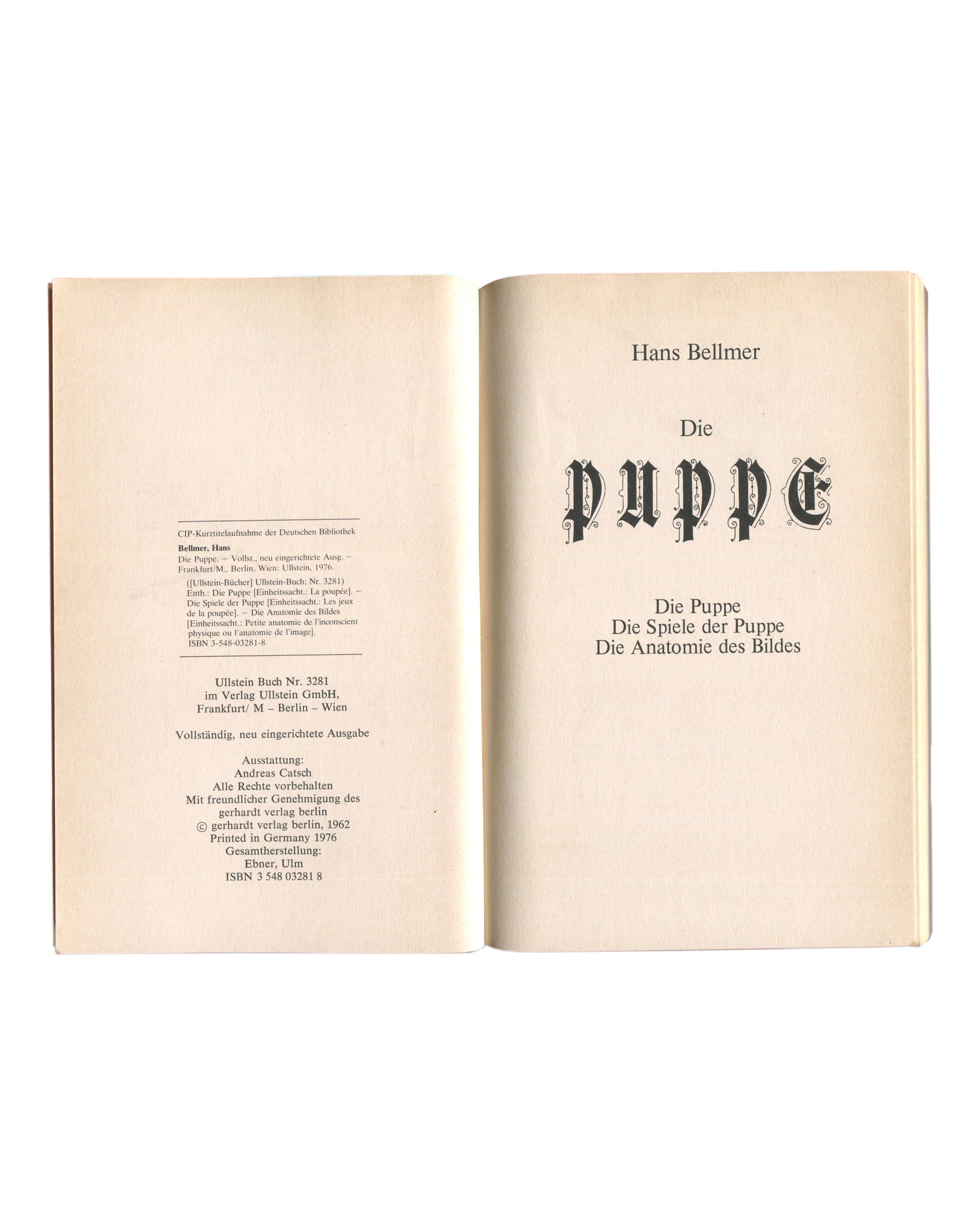 Interior spread of 1976 Hans Bellmer Die Puppe — left page with copyright and CIP bibliographic data; right page with title page reading Hans Bellmer / Die Puppe in blackletter gothic type, subtitle Die Puppe / Die Spiele der Puppe / Die Anatomie des Bildes in italic serif below
