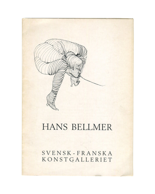 Original 1968 Hans Bellmer exhibition catalogue, Svensk-Franska Konstgalleriet, Stockholm — cover reproducing a Bellmer line drawing of a female figure tightly bound and folded, contour lines describing compressed flesh and limbs in a crouching posture; HANS BELLMER in spaced serif capitals below; SVENSK-FRANSKA / KONSTGALLERIET in two lines at foot.
