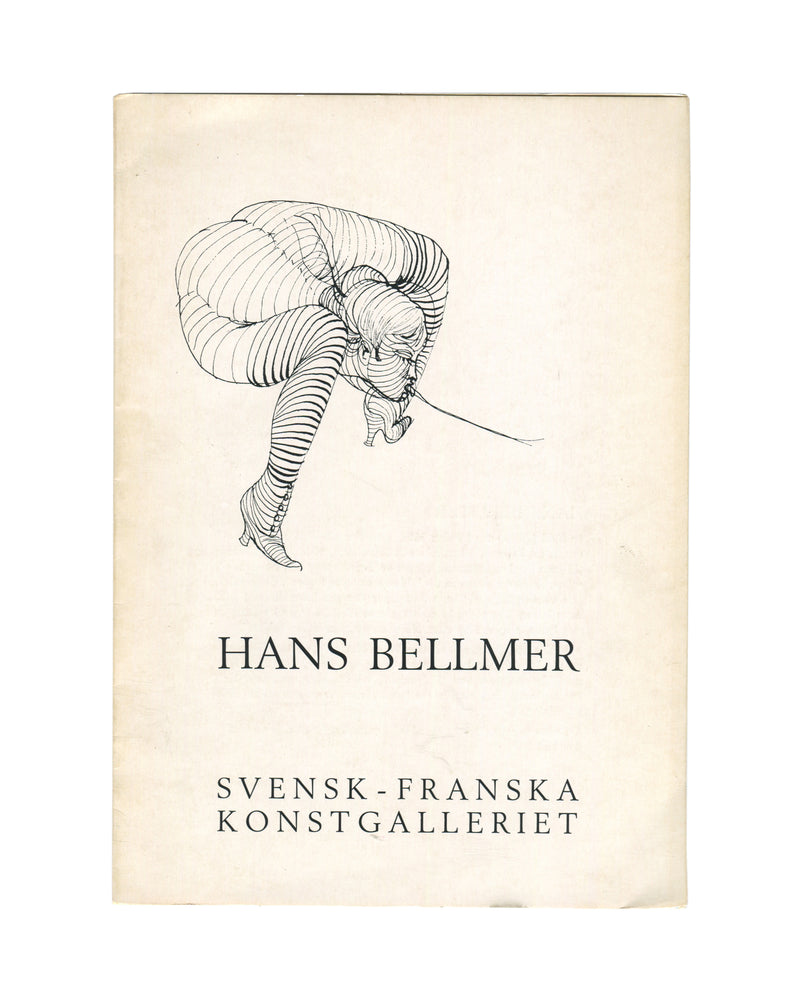 Original 1968 Hans Bellmer exhibition catalogue, Svensk-Franska Konstgalleriet, Stockholm — cover reproducing a Bellmer line drawing of a female figure tightly bound and folded, contour lines describing compressed flesh and limbs in a crouching posture; HANS BELLMER in spaced serif capitals below; SVENSK-FRANSKA / KONSTGALLERIET in two lines at foot.