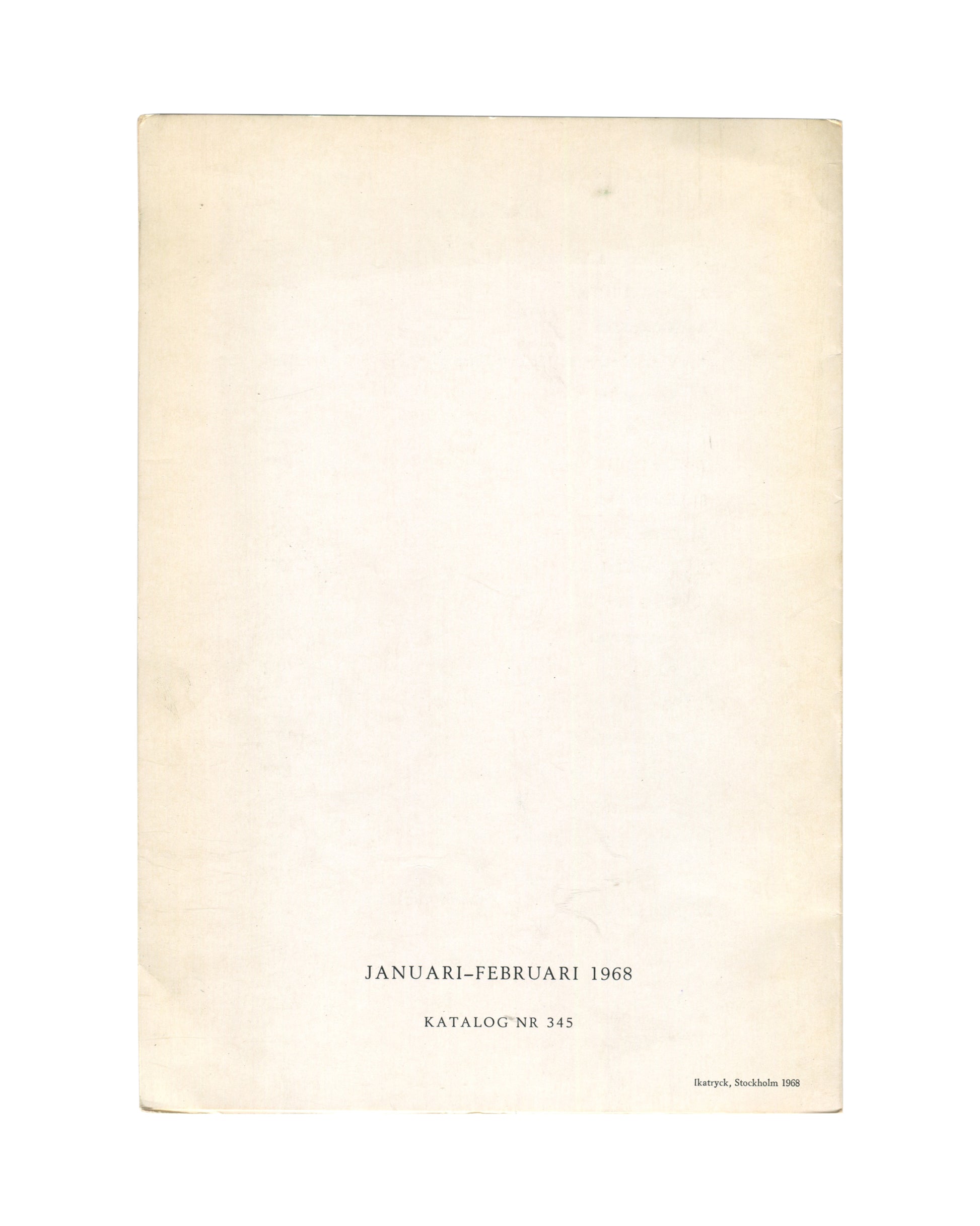 Reverse of 1968 Hans Bellmer exhibition catalogue, Svensk-Franska Konstgalleriet, Stockholm — back showing plain cream paper stock with centred text: JANUARI–FEBRUARI 1968 / KATALOG NR 345; printer's imprint Ikatryck, Stockholm 1968 at lower right; light age toning and surface marks throughout.