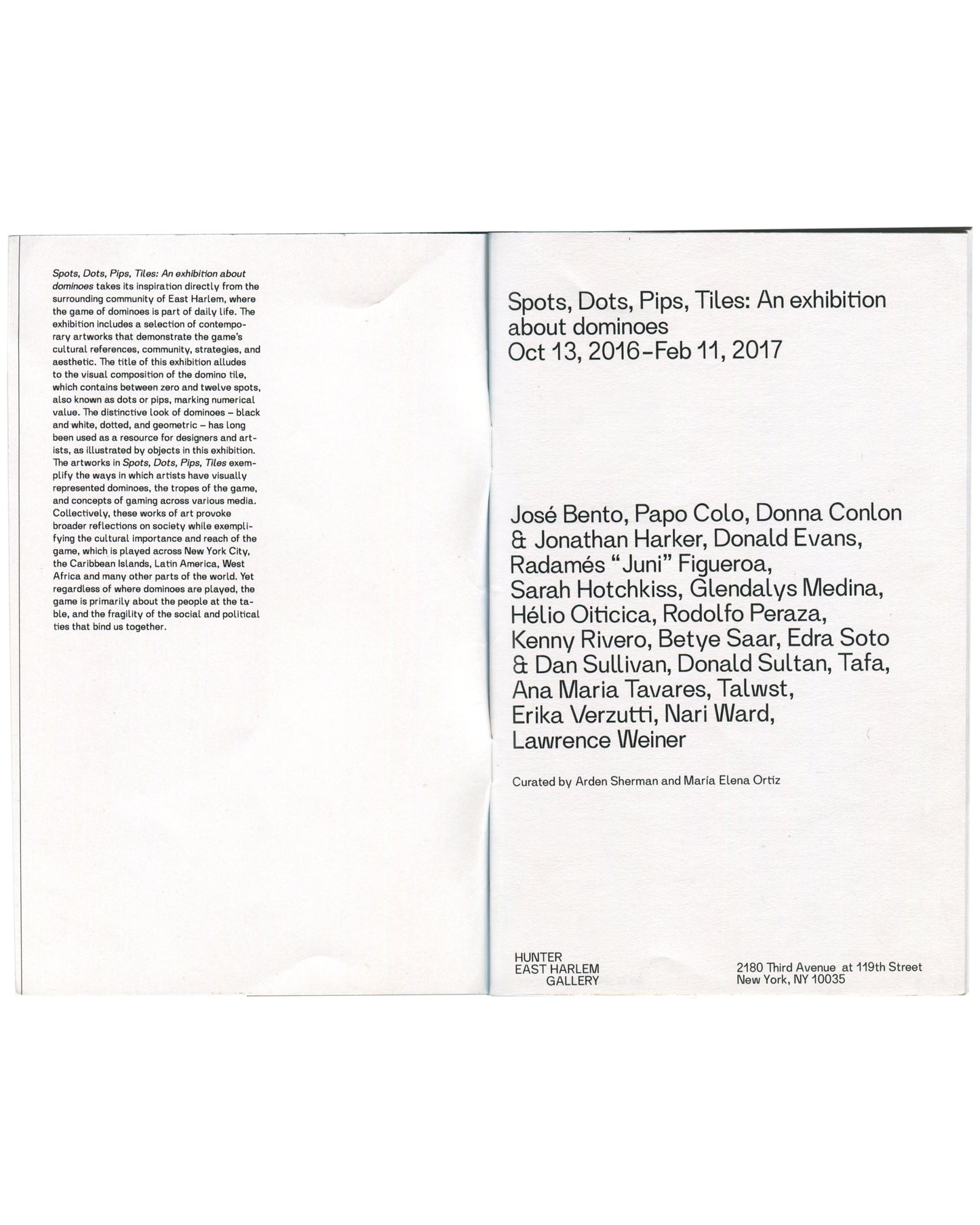 introduction / artist list spread): Left: exhibition introduction text in two columns. Right: full exhibition title, dates, complete artist list in large sans-serif type, curatorial credit and gallery address.

