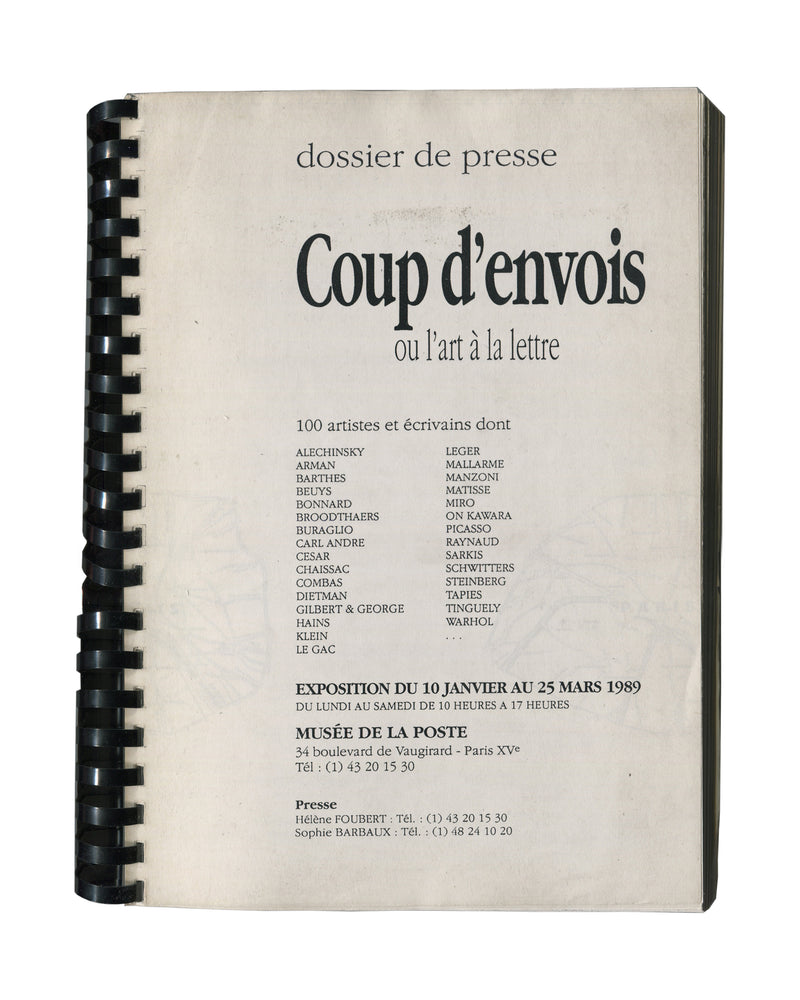 Original 1989 Coup d'envois ou l'art à la lettre Musée de La Poste Paris press dossier cover showing cream-white ground with black spiral binding at left, 'dossier de presse' in small light italic serif type at top, 'Coup d'envois' in large bold italic serif type at centre, 'ou l'art à la lettre' in smaller italic below, followed by '100 artistes et écrivains dont' and a two-column artist list in small sans-serif capitals: Alechinsky, Arman, Barthes, Beuys, Bonnard, Broodthaers, Buraglio, Carl Andre, Cesar,
