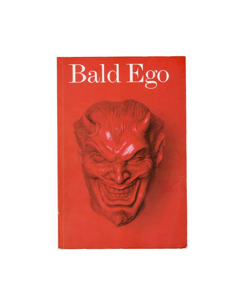 BALD EGO NO. 2, Glenn O’Brien and Max Blagg, eds., 2002