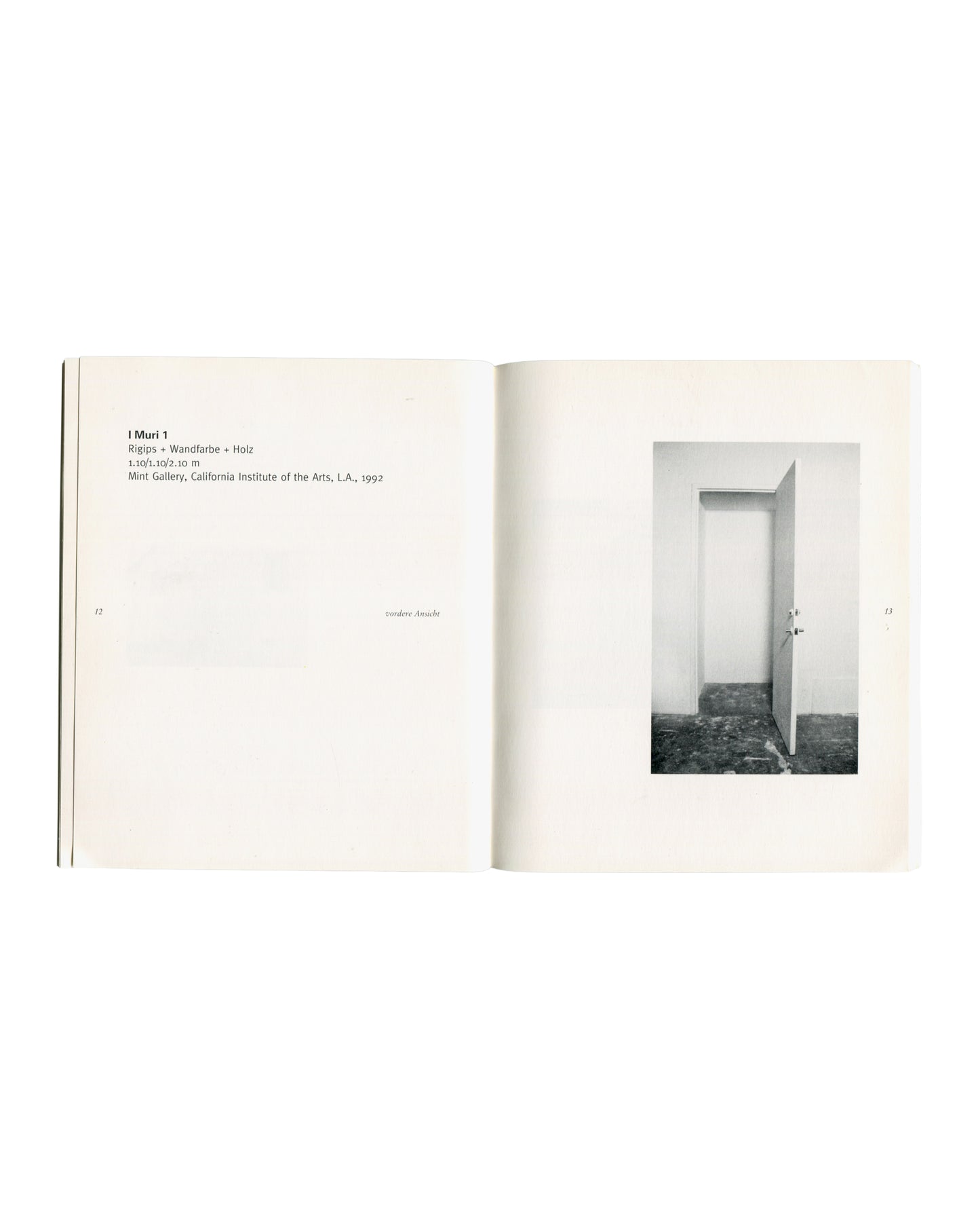 Monica Bonvicini — Platz machen, 1994, interior spread showing I Muri 1, Mint Gallery CalArts, 1992