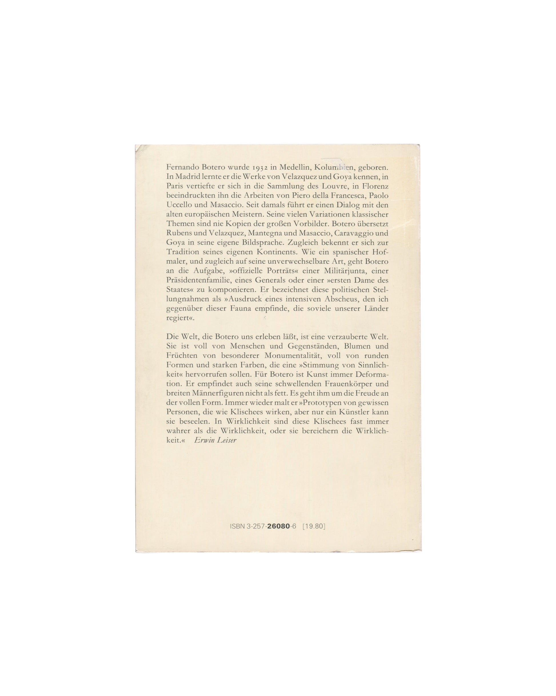 Fernando Botero, Diogenes, 1983, back cover, essay by Erwin Leiser in German, ISBN 3-257-26080-6, Diogenes price code 19.80