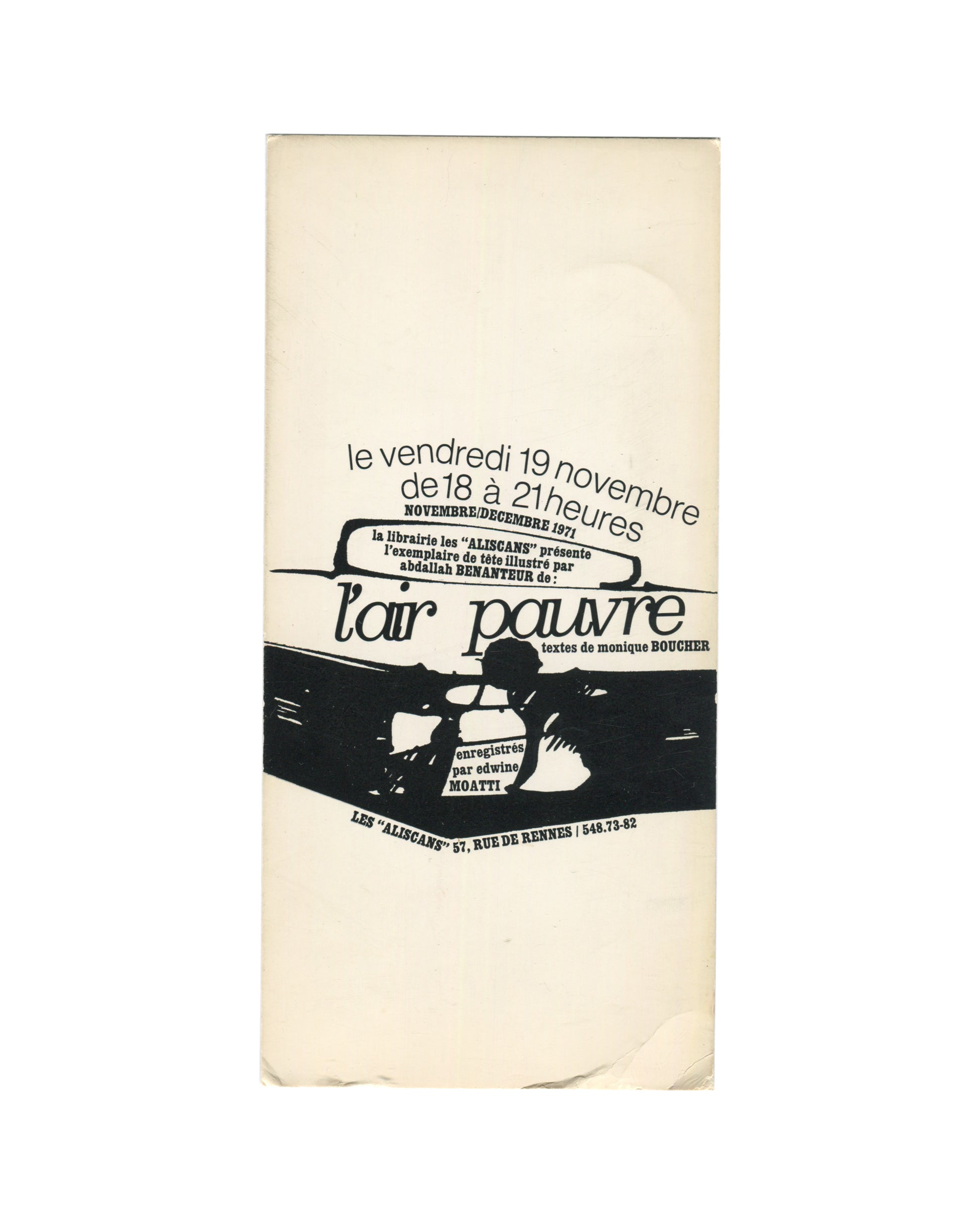 Original 1971 launch invitation for L'air pauvre, Les Aliscans, Paris, featuring bold black offset typography on cream card stock announcing the illustrated edition by Abdallah Benanteur with texts by Monique Boucher, event date Friday 19 November 1971, 18:00–21:00, with silhouetted figure and bookshop address at 57 rue de Rennes.