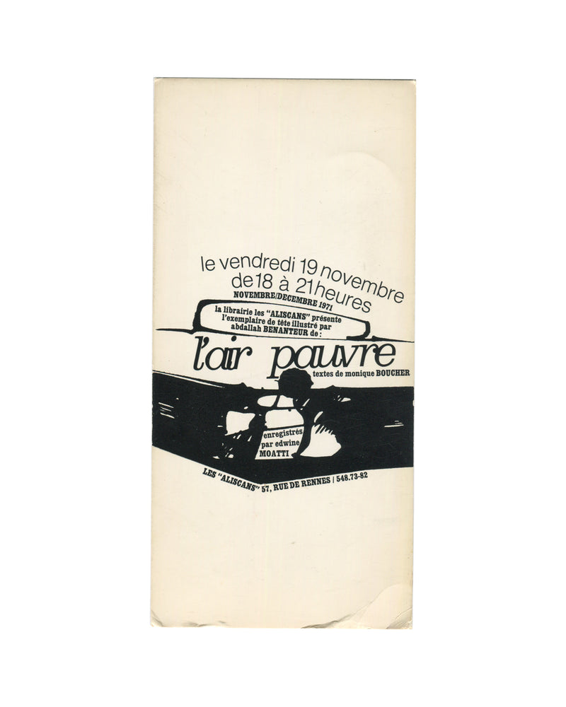 Original 1971 launch invitation for L'air pauvre, Les Aliscans, Paris, featuring bold black offset typography on cream card stock announcing the illustrated edition by Abdallah Benanteur with texts by Monique Boucher, event date Friday 19 November 1971, 18:00–21:00, with silhouetted figure and bookshop address at 57 rue de Rennes.