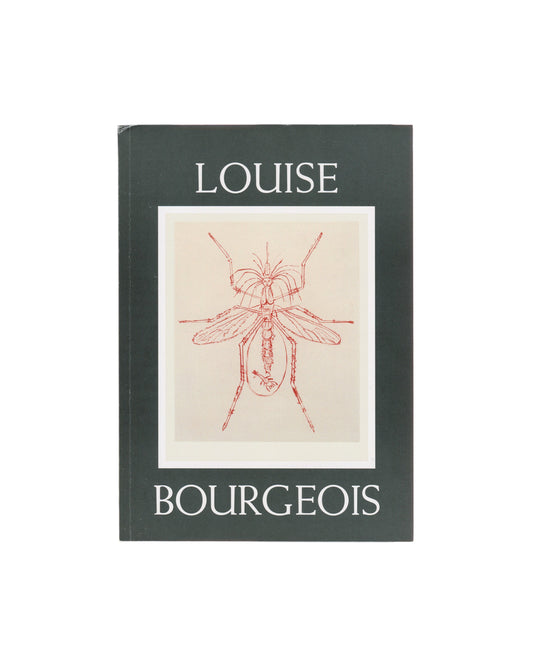 Exhibition catalogue, Louise Bourgeois, Autobiographical Prints, Hayward Publishing, London, 2016. Softcover, 96 pp., approx. 16 × 24 cm. Front cover: dark teal-grey ground; white serif type ‘LOUISE’ upper third, ‘BOURGEOIS’ lower third; central cream panel with red line etching of pregnant mosquito. ISBN 978-1-85332-343-0.