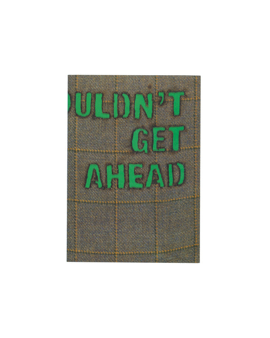 Andrea Bowers, Sam Durant, Bob & Roberta Smith, Georgina Starr et al. — Couldn't Get Ahead, 1995, front cover, IAS