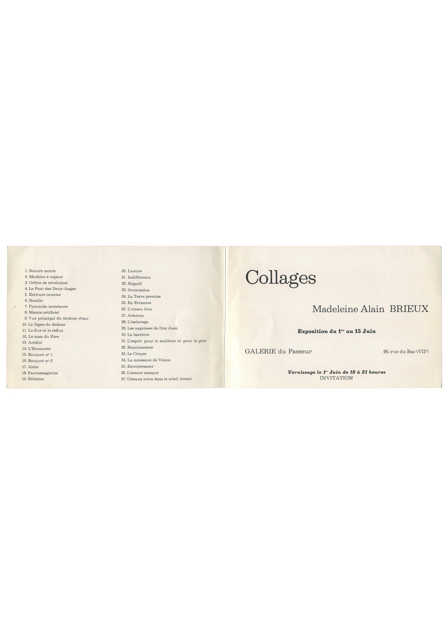 nterior of c.1960s Madeleine Alain Brieux Collages Galerie du Passeur Paris exhibition invitation unfolded, showing two panels on cream-white ground in black serif type: left panel with numbered checklist of 37 works in two columns including titles such as 'Nature morte', 'Machine à vapeur', 'Orbite de révolution', 'Le Pont des Deux-Anges', 'Pyramide intérieure', 'Le Siège du dedans', 'L'Élonnurée', 'Bouquet no 1', 'Pachamamgories', 'Les séquences du Don Juan', 'L'esprit pour le meilleur et pour le père', '