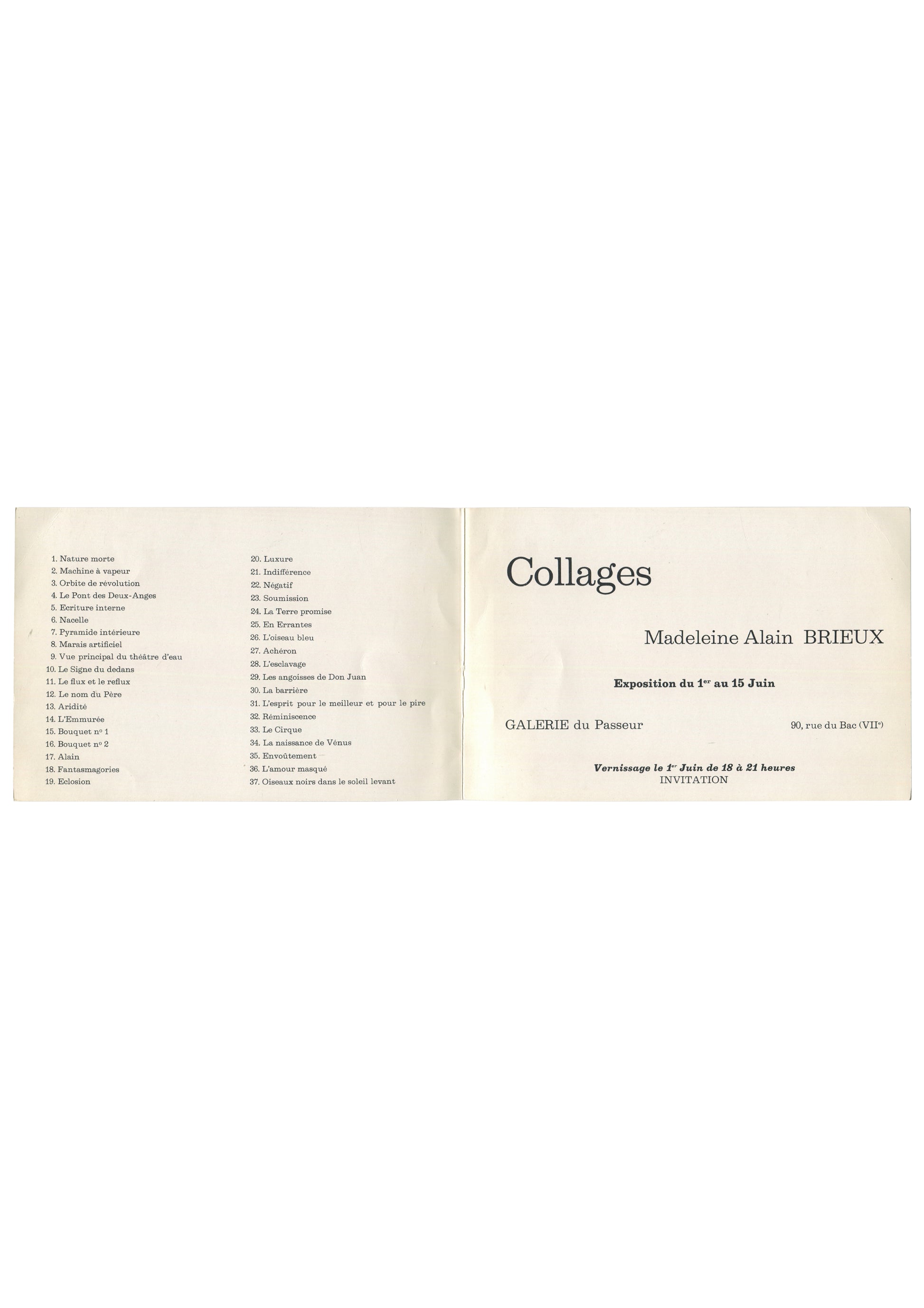 nterior of c.1960s Madeleine Alain Brieux Collages Galerie du Passeur Paris exhibition invitation unfolded, showing two panels on cream-white ground in black serif type: left panel with numbered checklist of 37 works in two columns including titles such as 'Nature morte', 'Machine à vapeur', 'Orbite de révolution', 'Le Pont des Deux-Anges', 'Pyramide intérieure', 'Le Siège du dedans', 'L'Élonnurée', 'Bouquet no 1', 'Pachamamgories', 'Les séquences du Don Juan', 'L'esprit pour le meilleur et pour le père', '