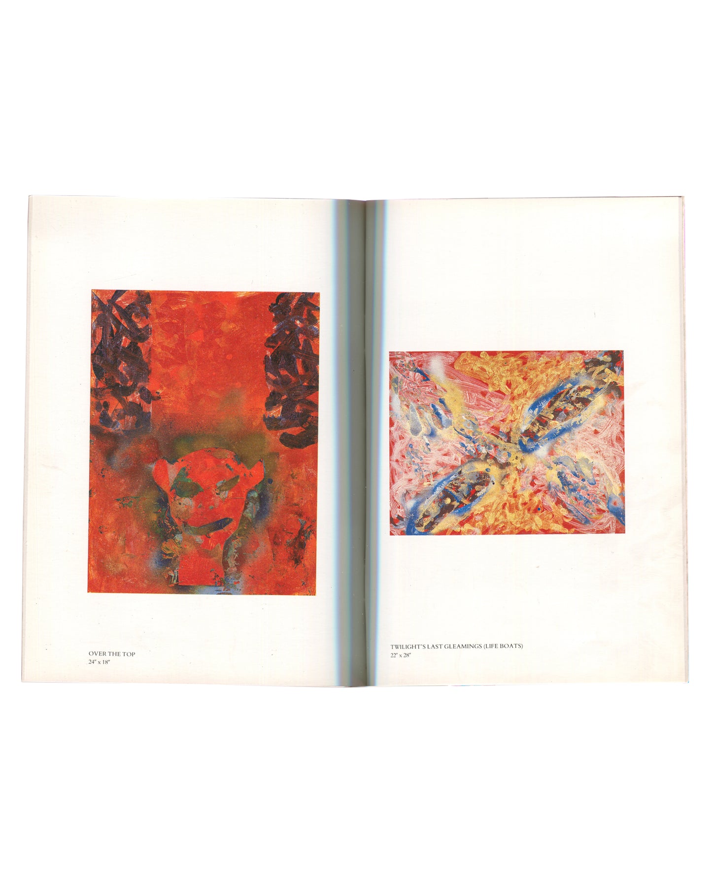 William Burroughs: Painting, Suzanne Biederberg Gallery / The October Gallery, 1988. Interior spread: left, colour reproduction of "OVER THE TOP", 34 × 38", oil on canvas — dense red ground with dark gestural forms and a central figurative mass in deep crimson and black; caption lower left; right, colour reproduction of "TWILIGHT'S LAST GLEAMINGS (LIFE BOATS)", 25 × 29", oil on canvas — swirling yellow, pink, blue and gold forms on a warm ground; caption lower right. White page margins throughout.