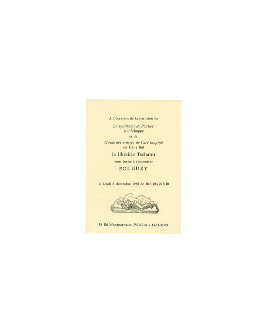 Pol Bury invitation card, Librairie Tschann, Paris, 1988; centred serif text with reclining figure illustration, cream stock