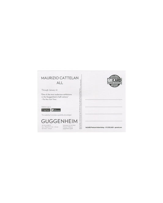 Maurizio Cattelan All, Guggenheim, through January 22, GoCard postcard format, postal field